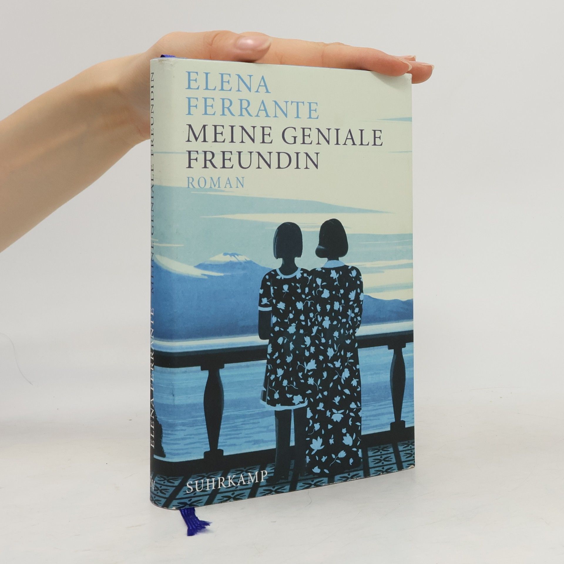 Elena Ferrante Meine geniale Freundin