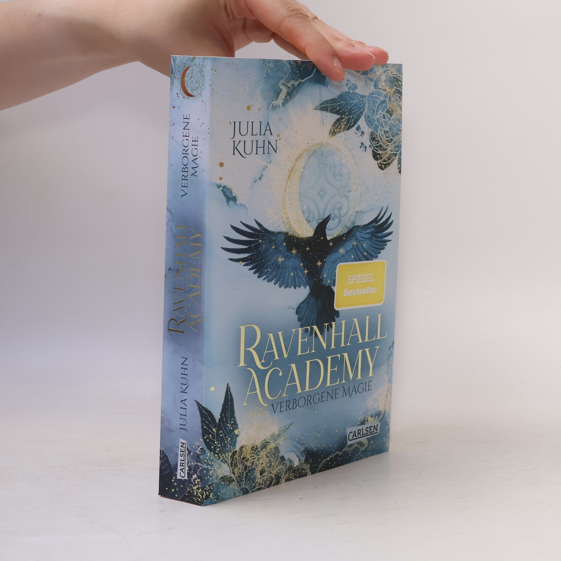 Julia Kuhn Ravenhall Academy 1: Verborgene Magie