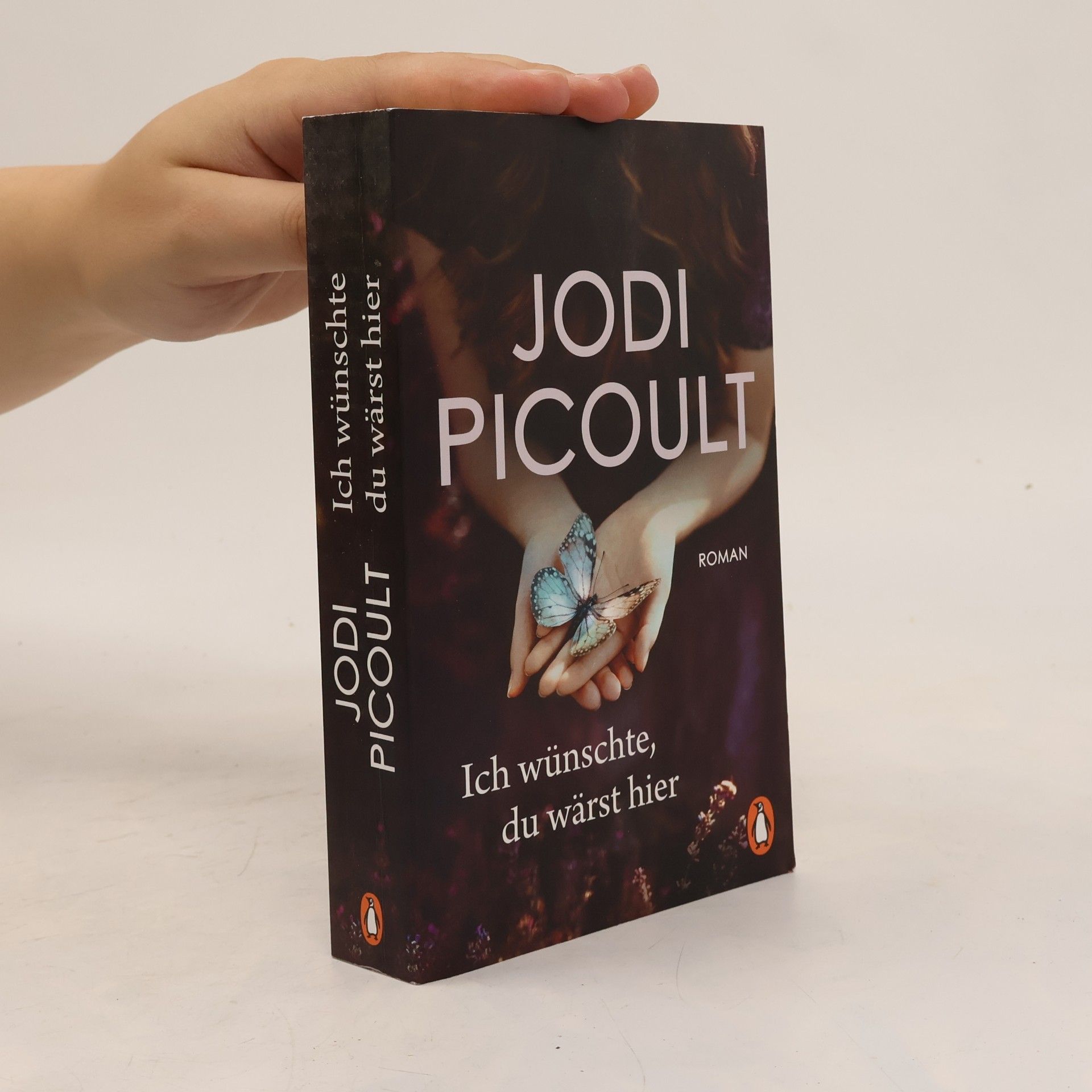 Jodi Picoult Ich wünschte, du wärst hier