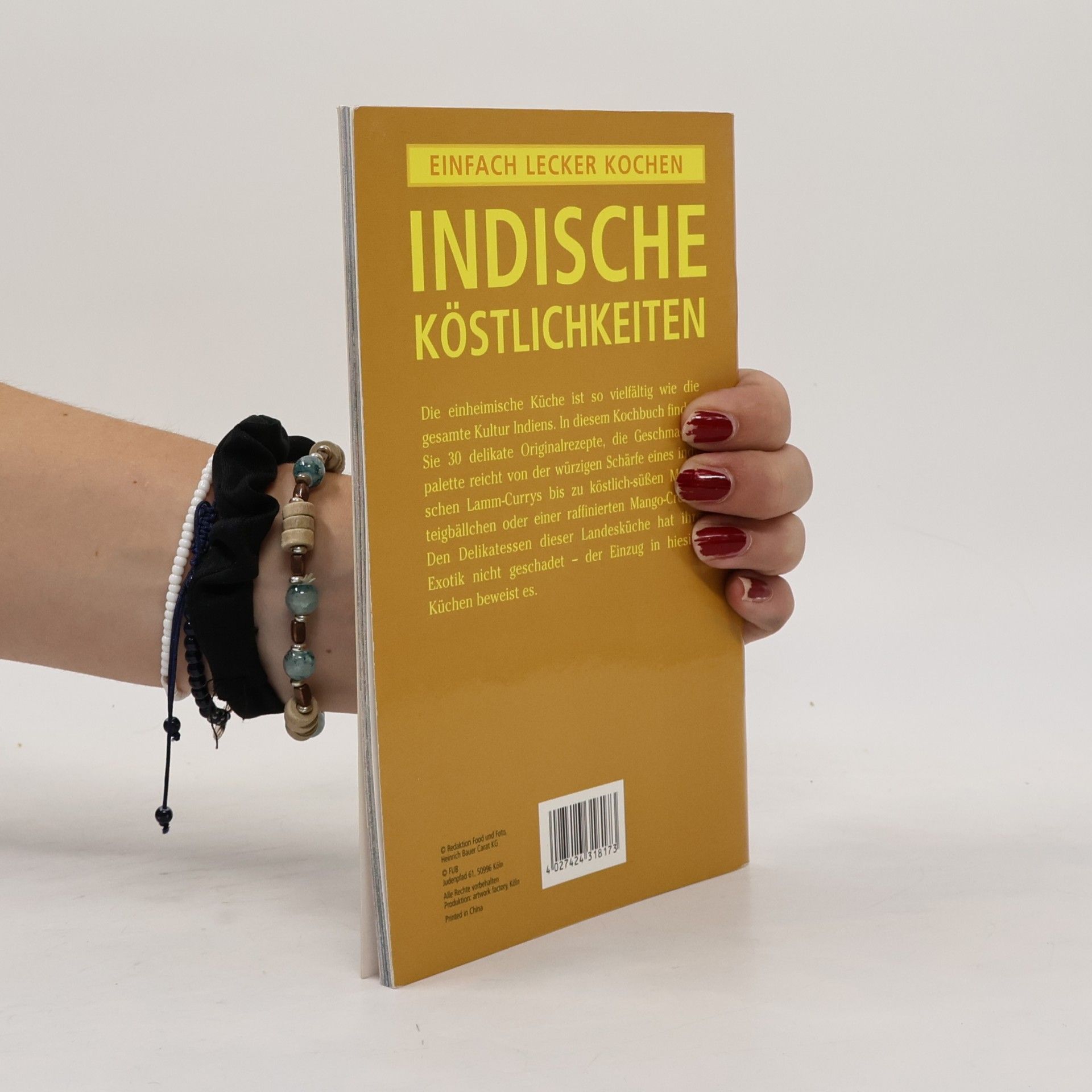 Various authors Einfach Lecker Kochen. Indische Köstlichkeiten