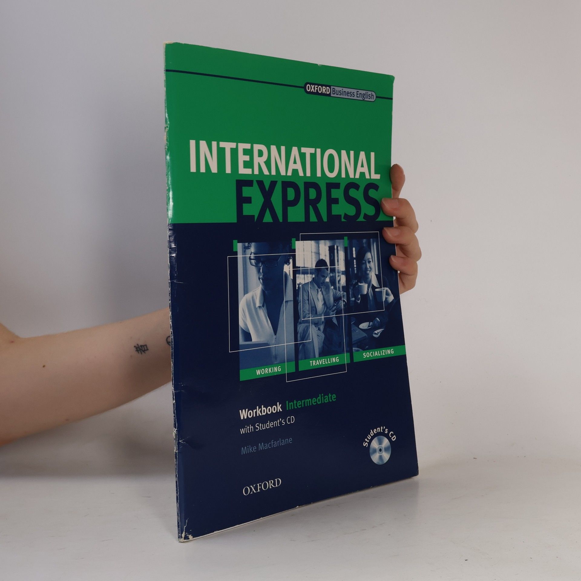 Mike Macfarlane International express: workbook intermediate with student'