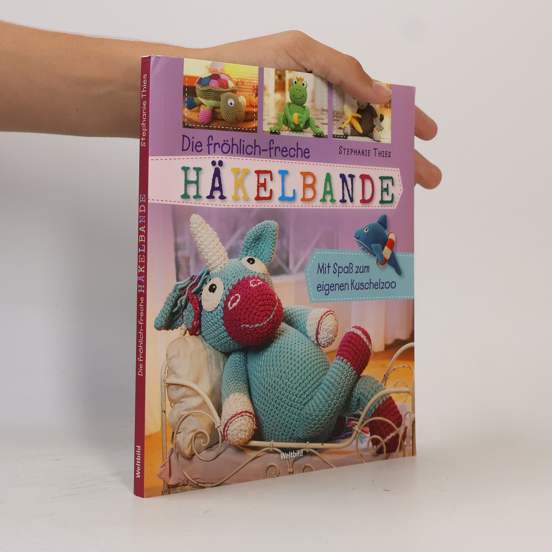 Stephanie Thies Die fröhlich-freche Häkelbande