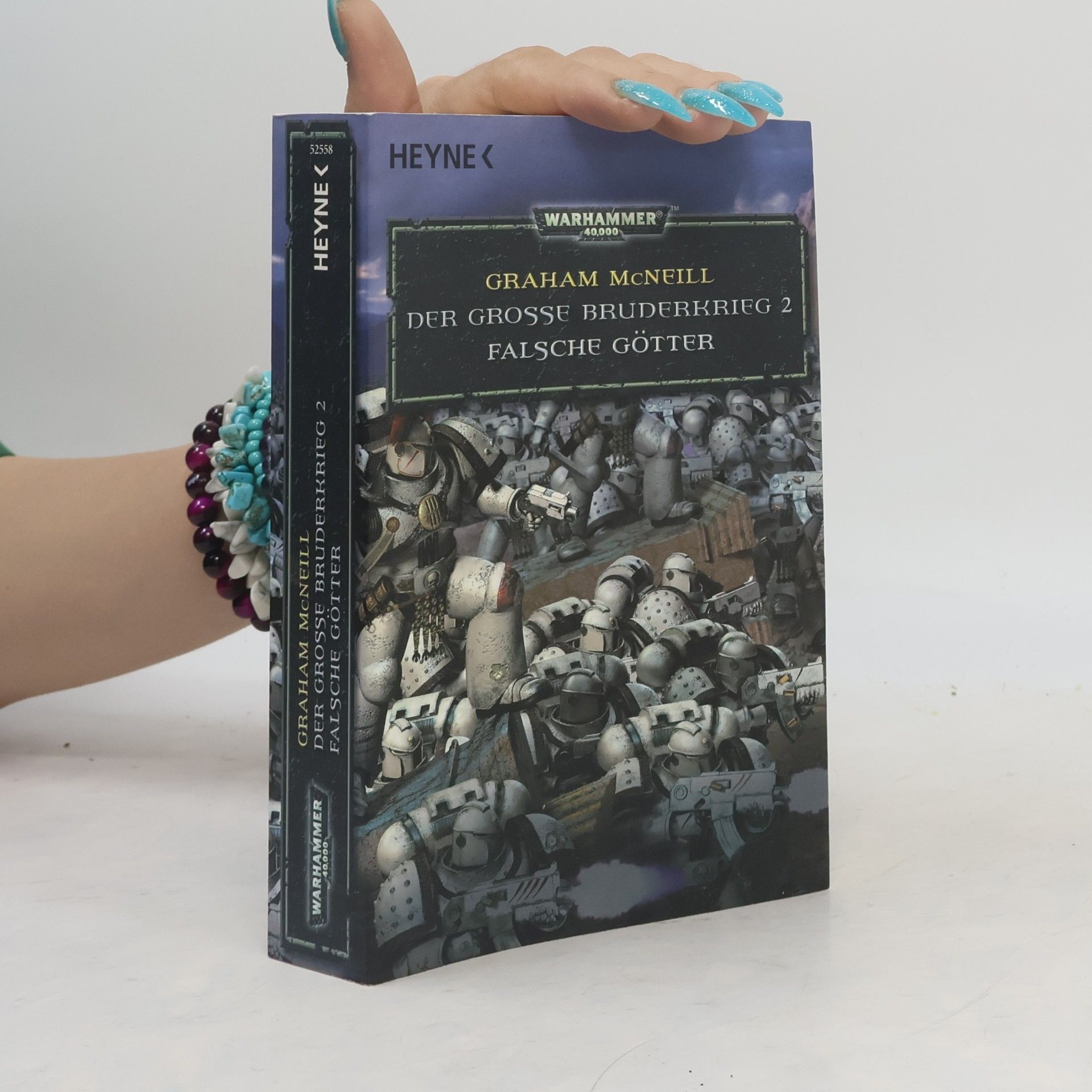 Graham McNeill Falsche Götter - Der Große Bruderkrieg 2. Warhammer 40.000-Roman