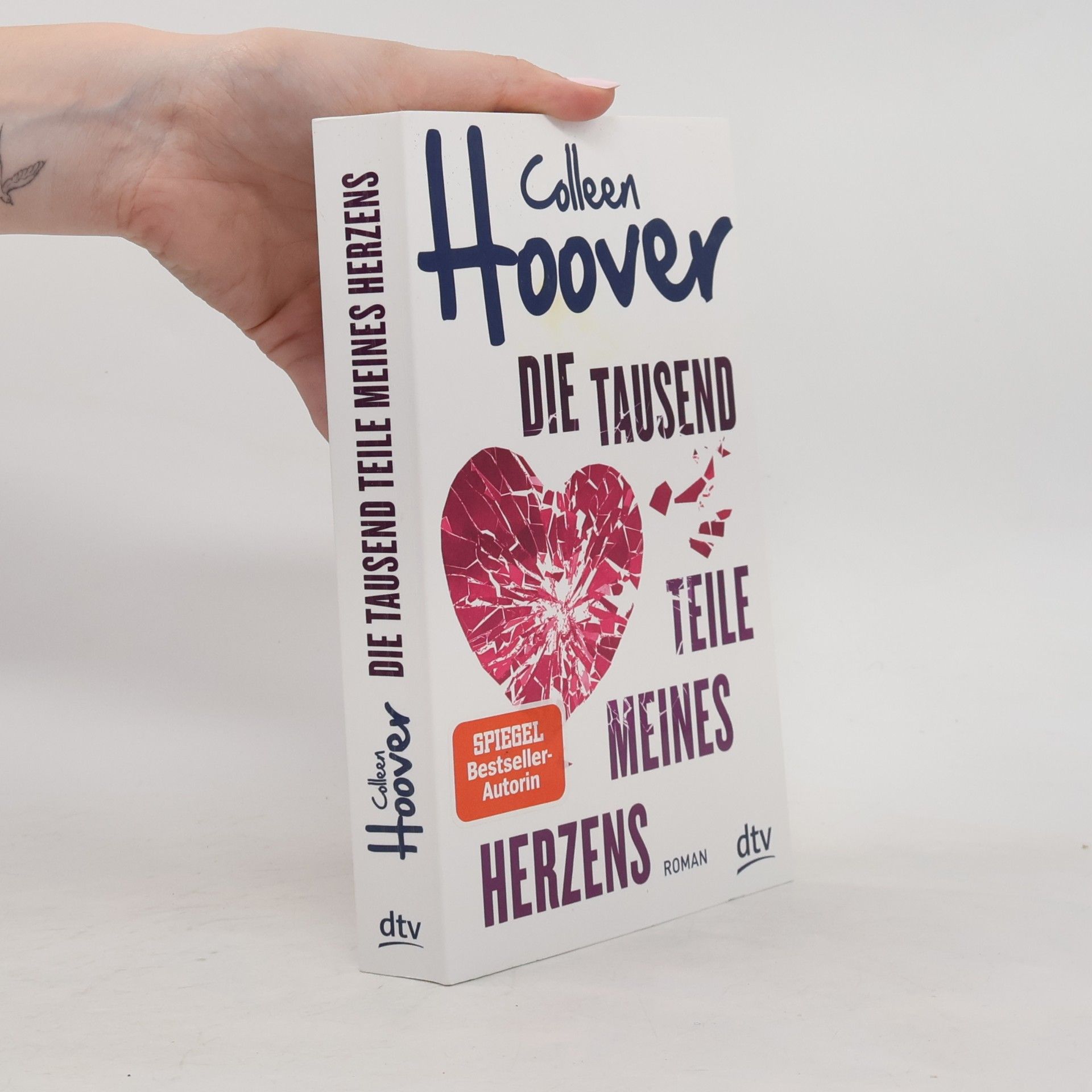 Colleen Hooverová Die tausend Teile meines Herzens