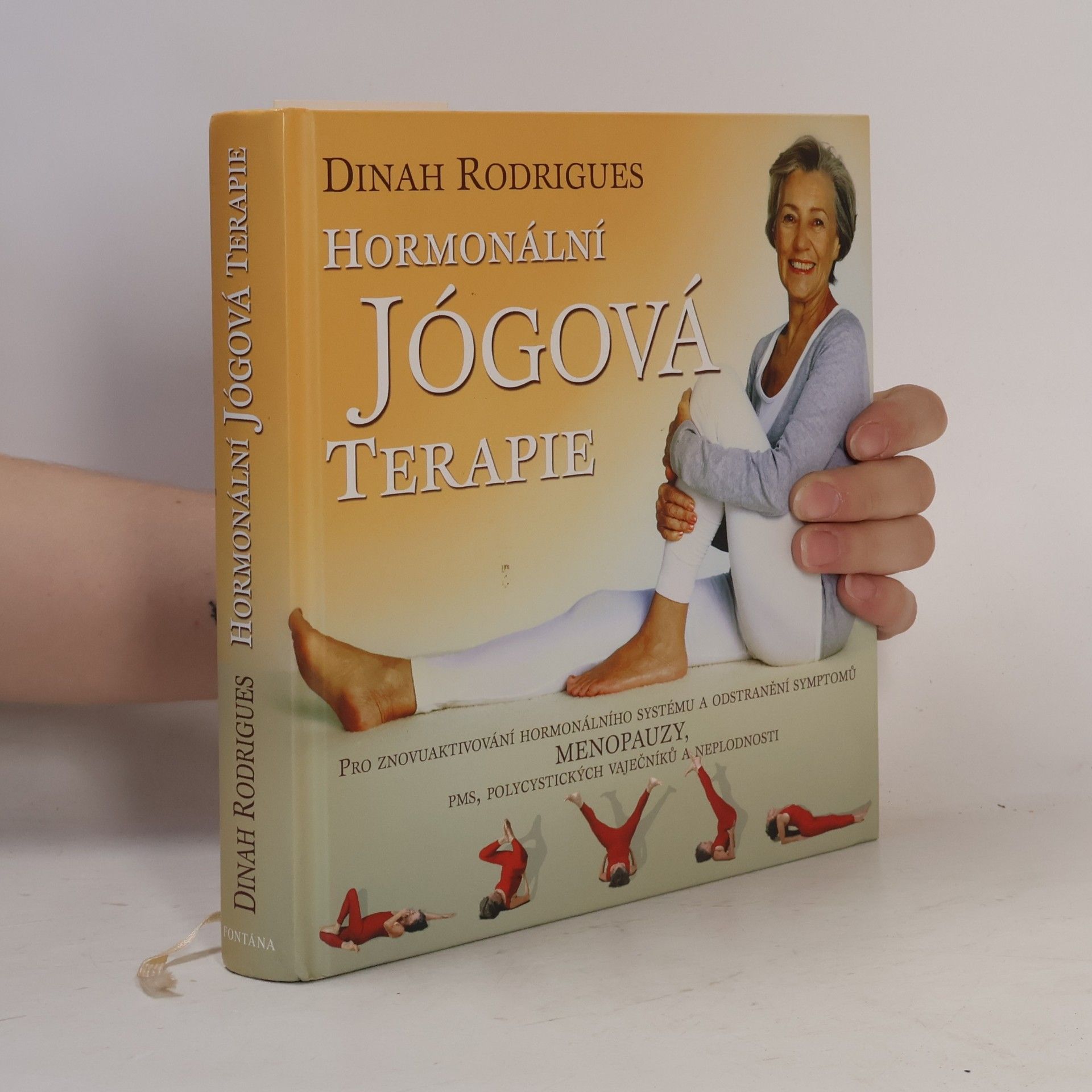 Dinah Rodrigues Hormonální jógová terapie