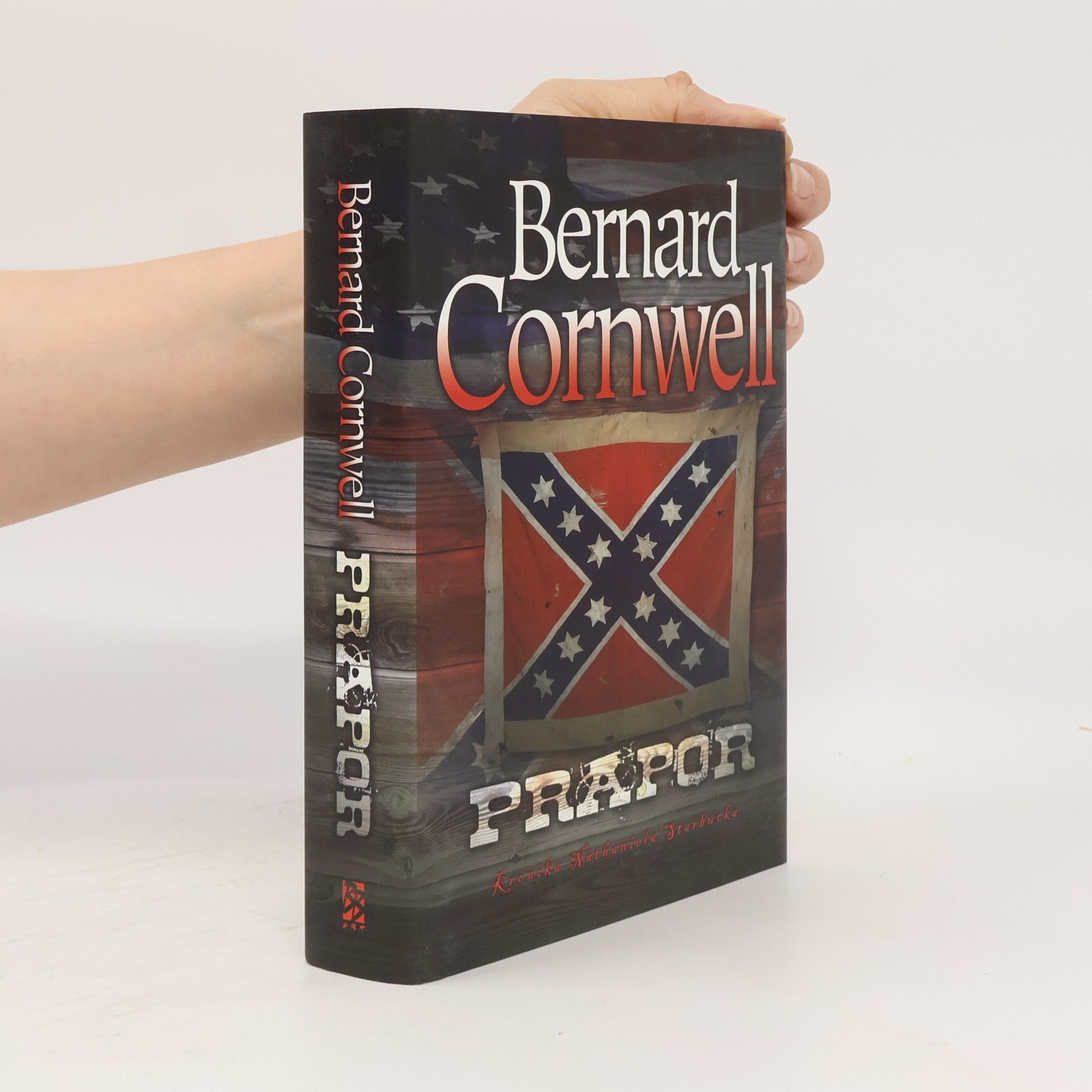 Bernard Cornwell Prapor. Kronika Nathaniela Starbucka