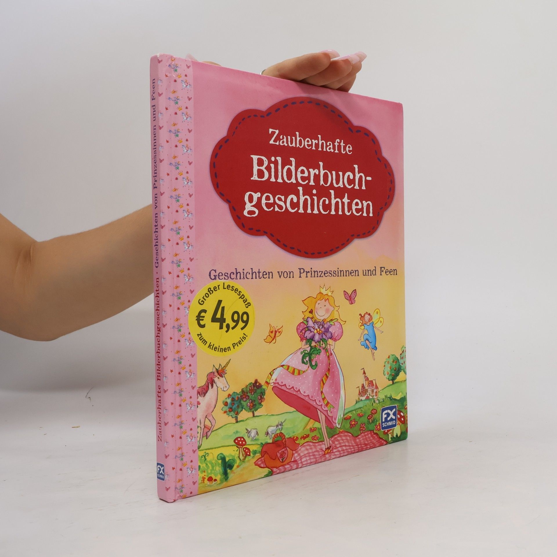 Klara Wünschmann Zauberhafte Bilderbuchgeschichten - Geschichten von Prinzessinnen und Feen