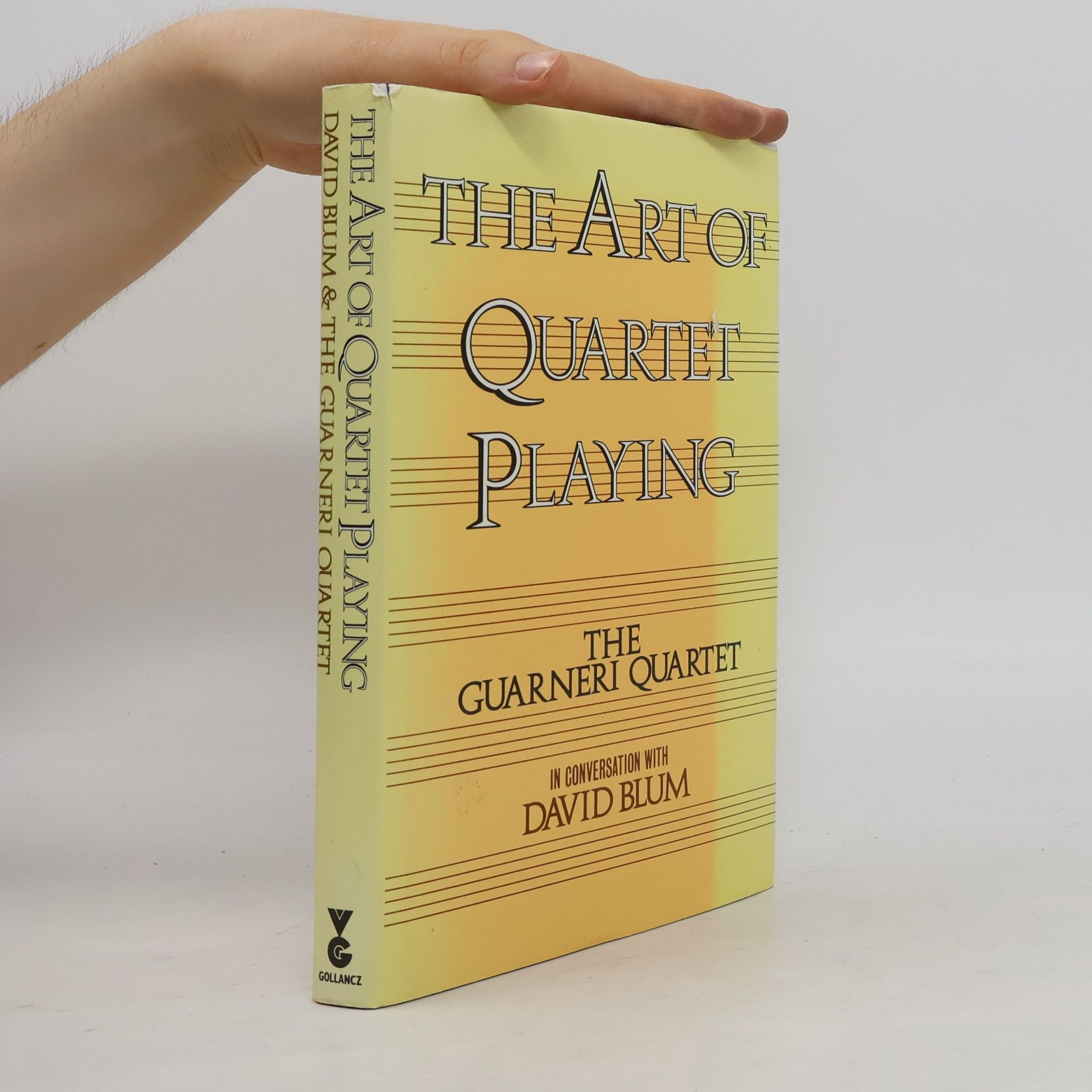 The Guarneri Quartet The Art of Quartet Playing