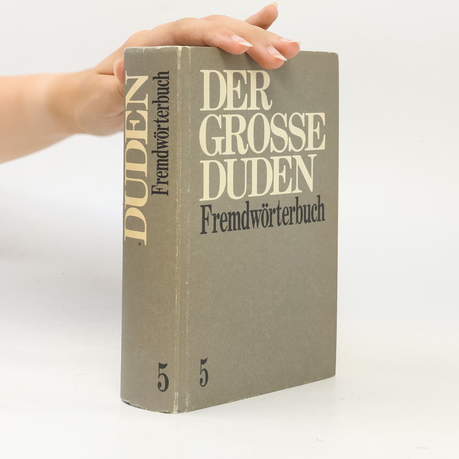 Karl-Heinz Ahlheim Der Grosse Duden. Fremdwörterbuch