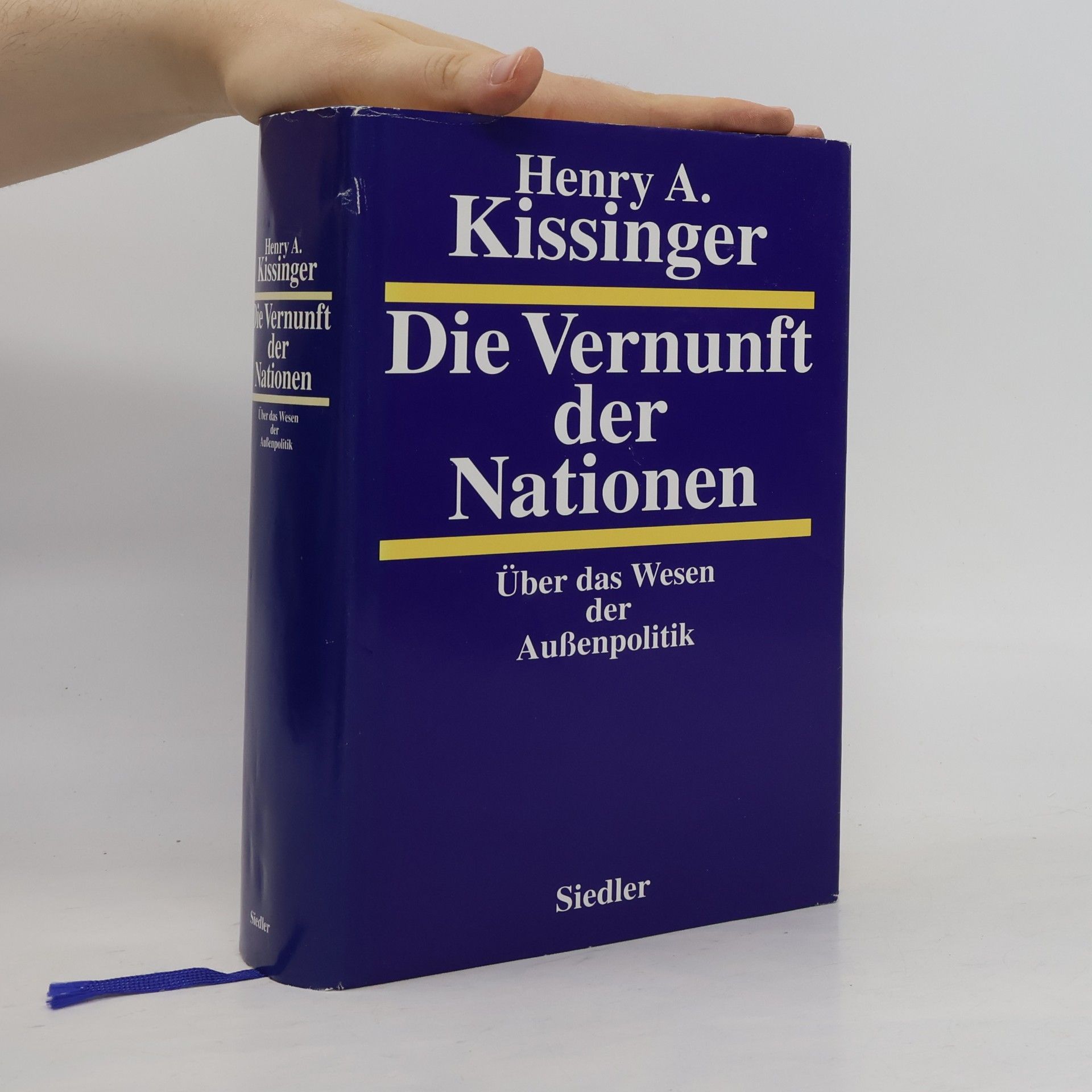 Henry Kissinger Die Vernunft der Nationen