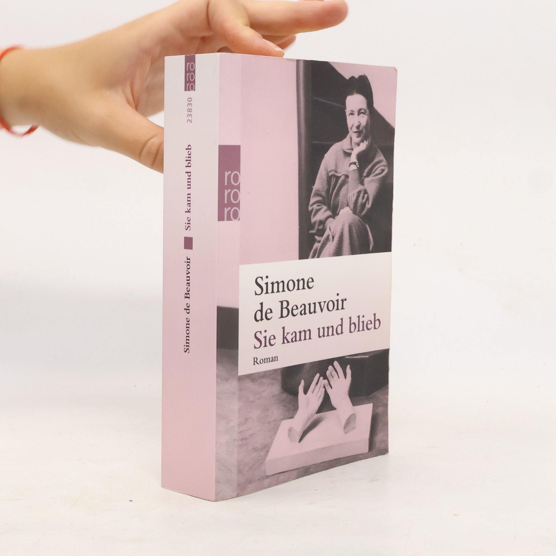 Simone de Beauvoir Sie kam und blieb