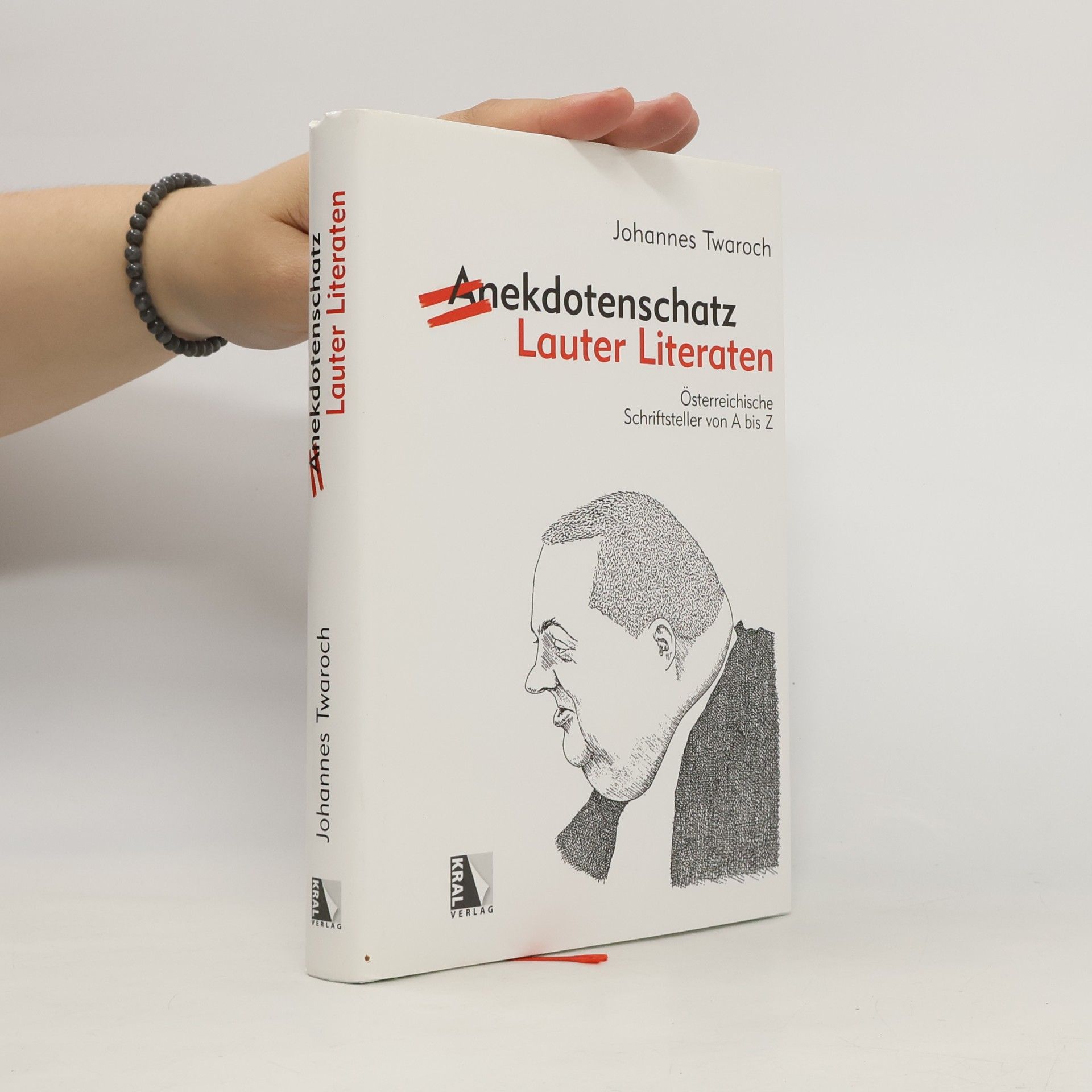 Johannes Twaroch Anekdotenschatz Lauter Literaten