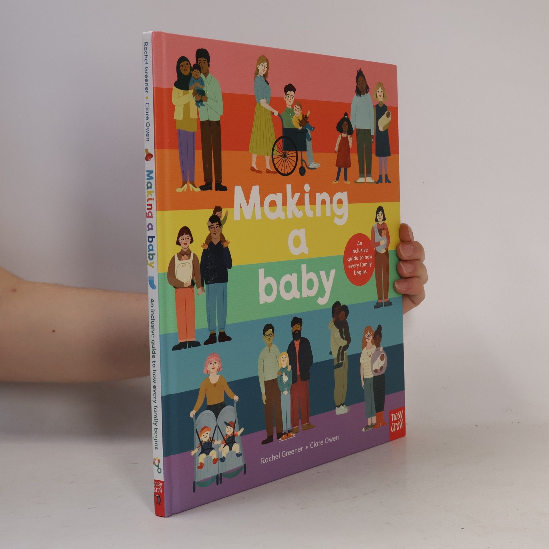 Rachel Greener Making A Baby: An Inclusive Guide to How Every Family Begins