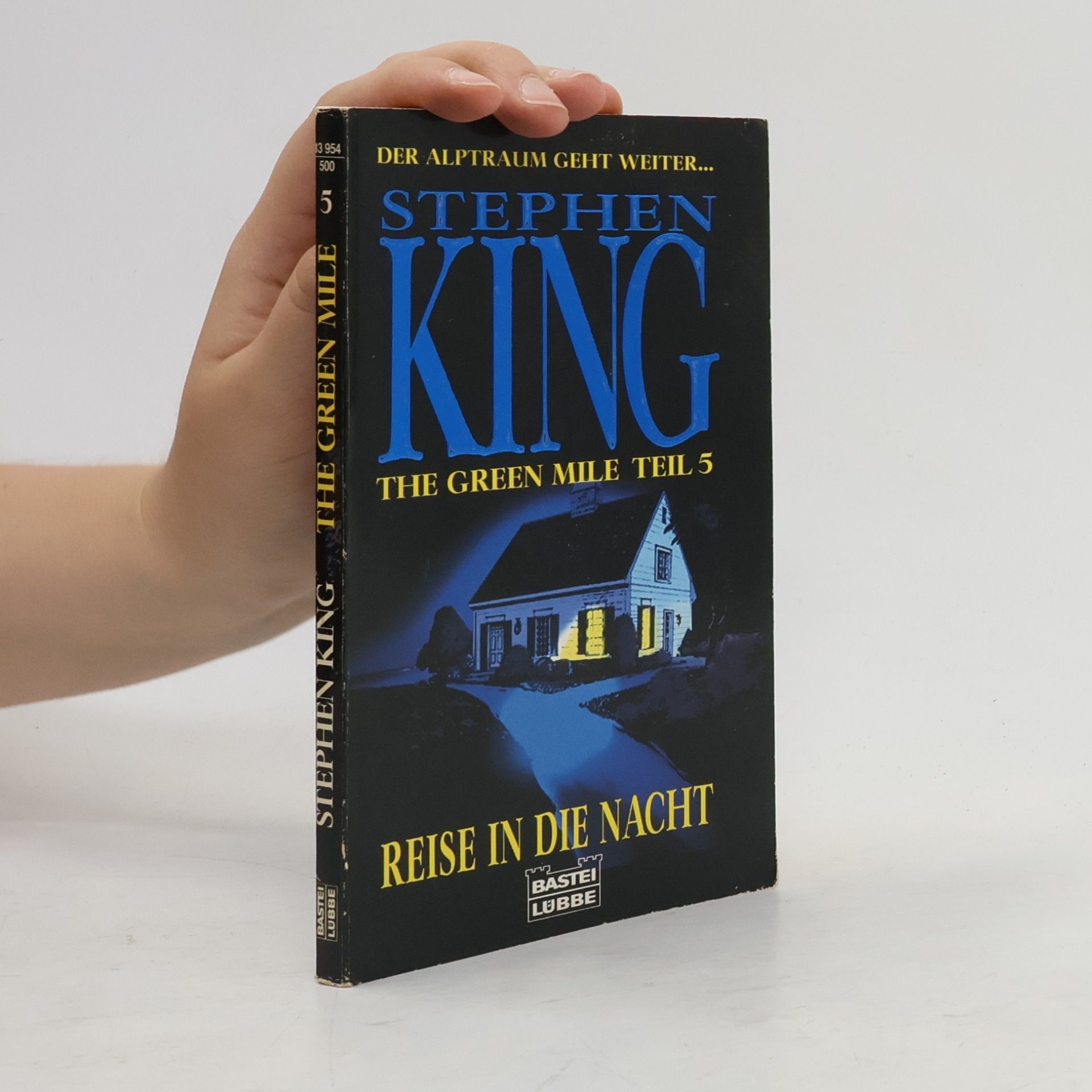 Stephen King The Green Mile. Teil 5, Reise in die Nacht