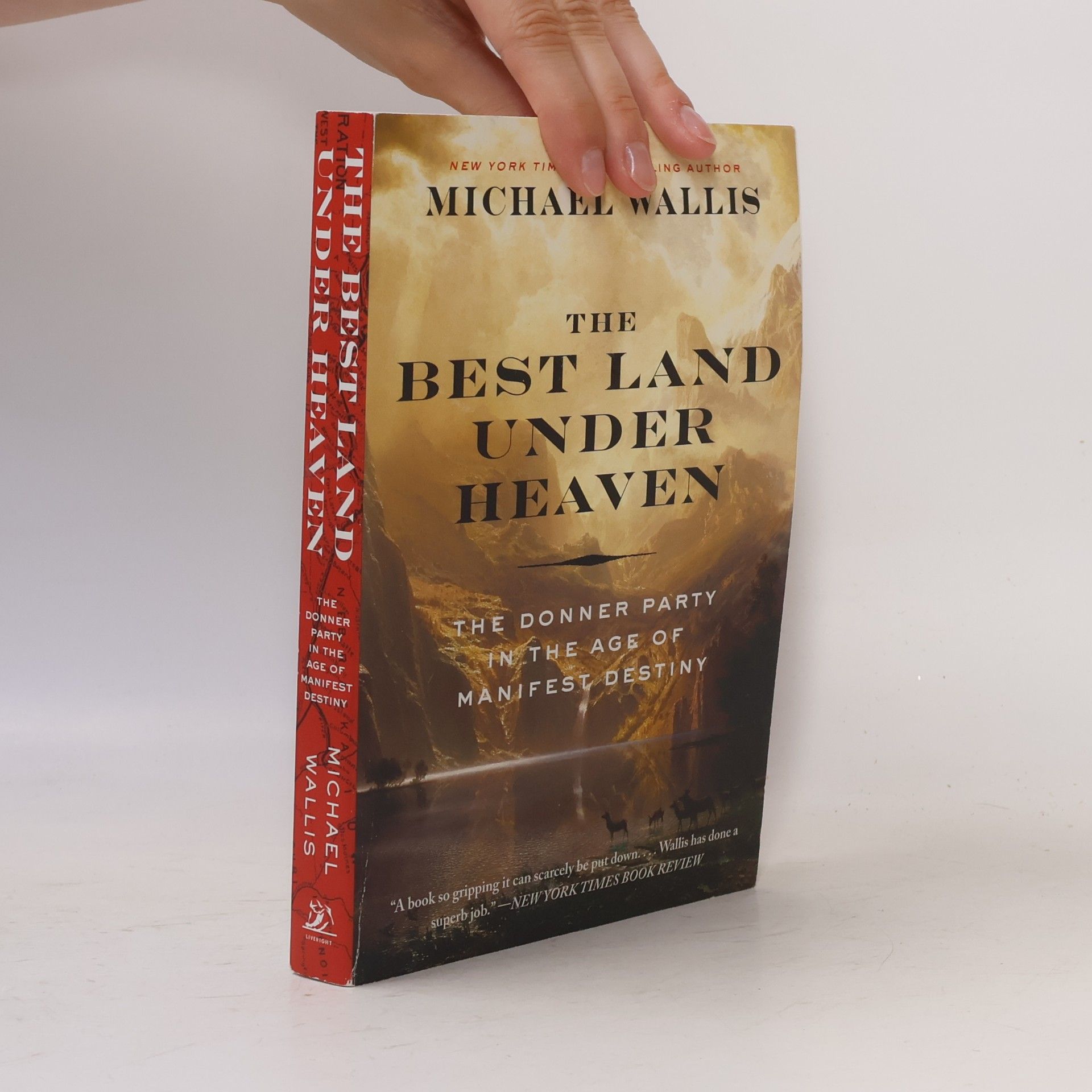 Michael Wallis The Best Land Under Heaven