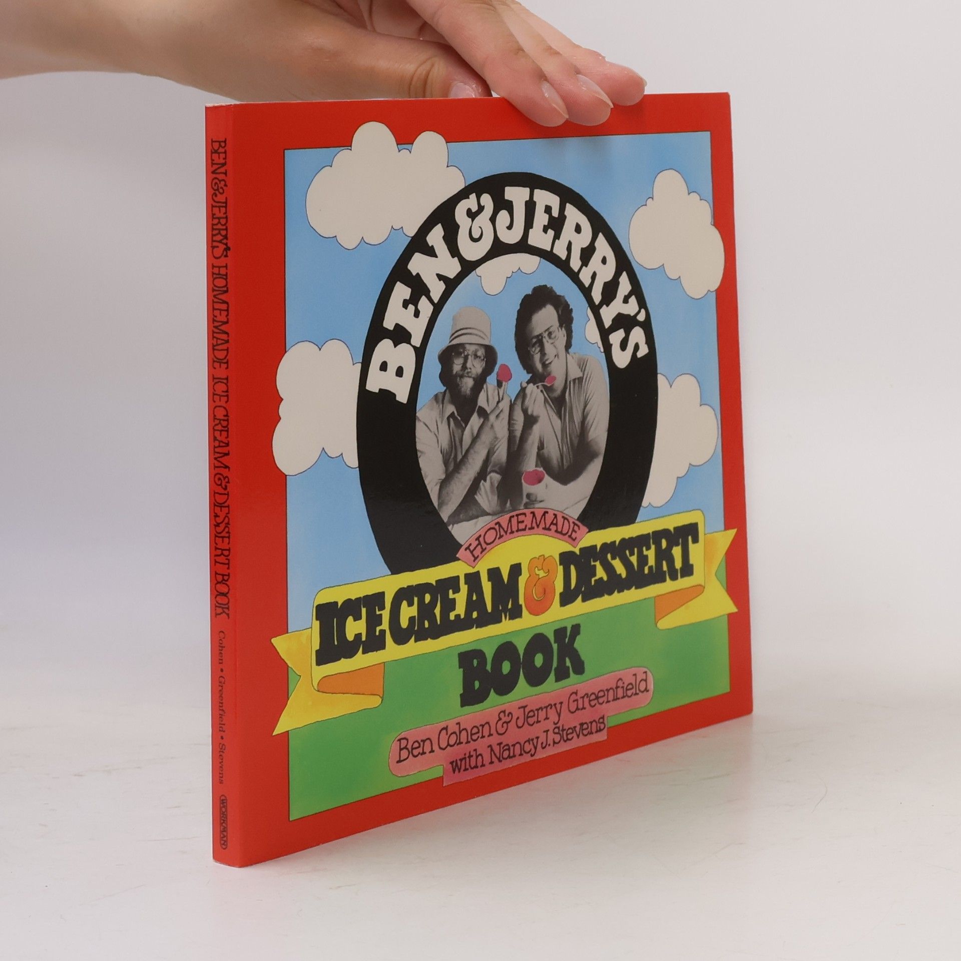 Ben Cohen Ben and Jerry's Homemade Ice Cream & Dessert Book