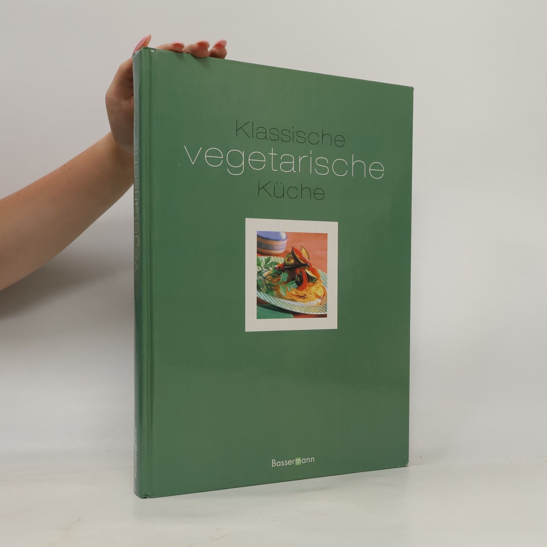 Autorenkollektiv Klassische vegetarische Küche