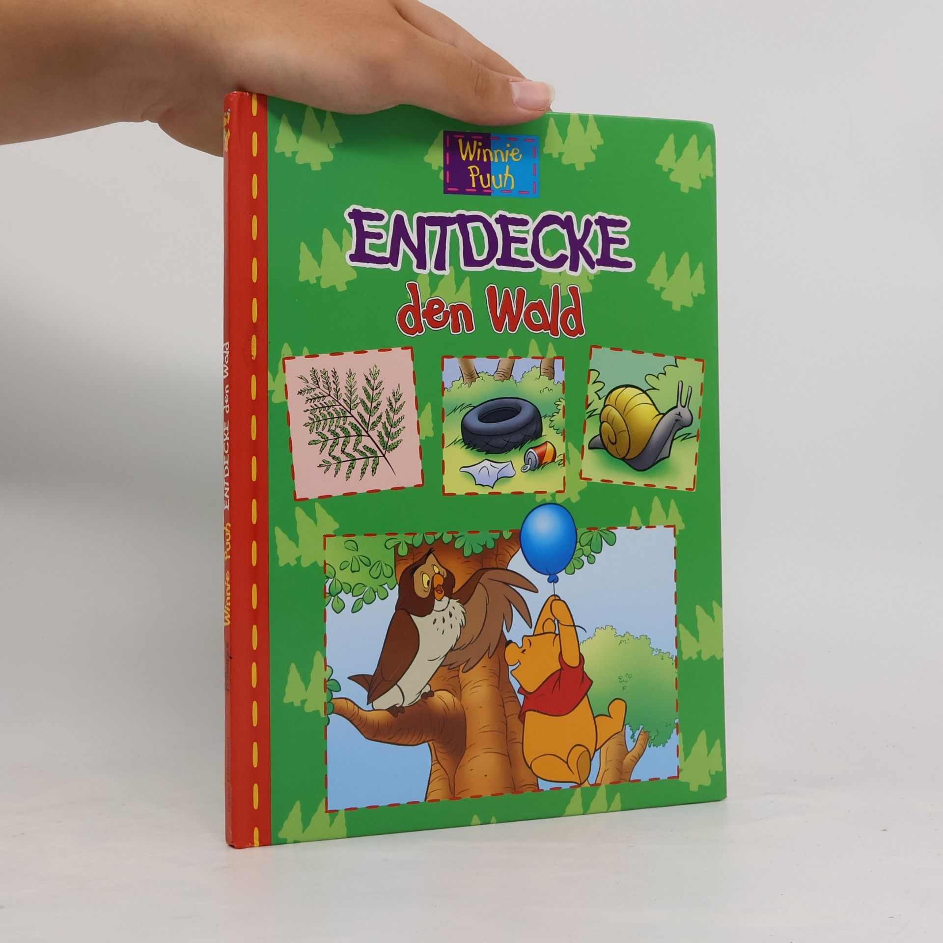 Autorenkollektiv Winnie Puuh. Entdecke den Wald