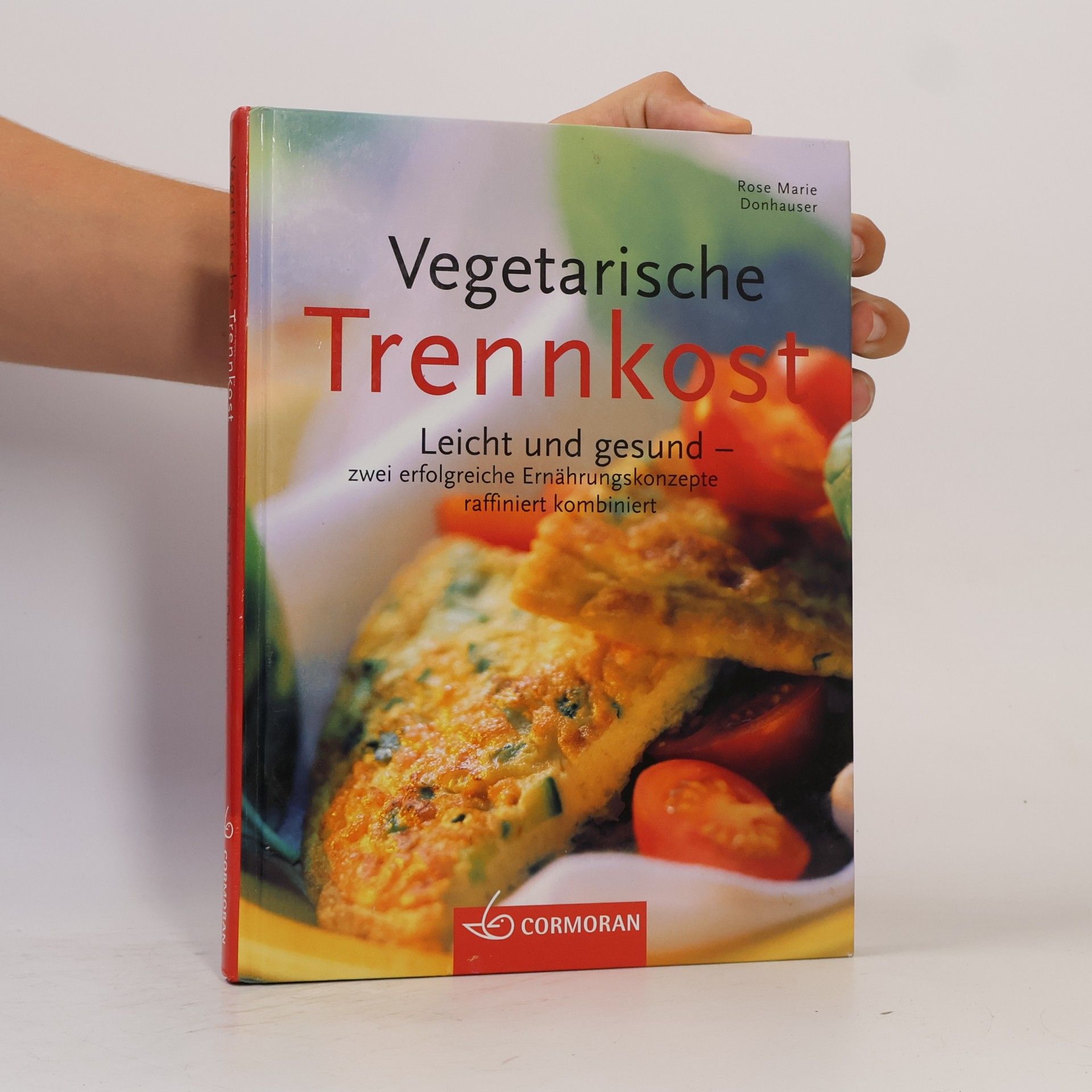 Rose Marie Donhauser Vegetarische Trennkost