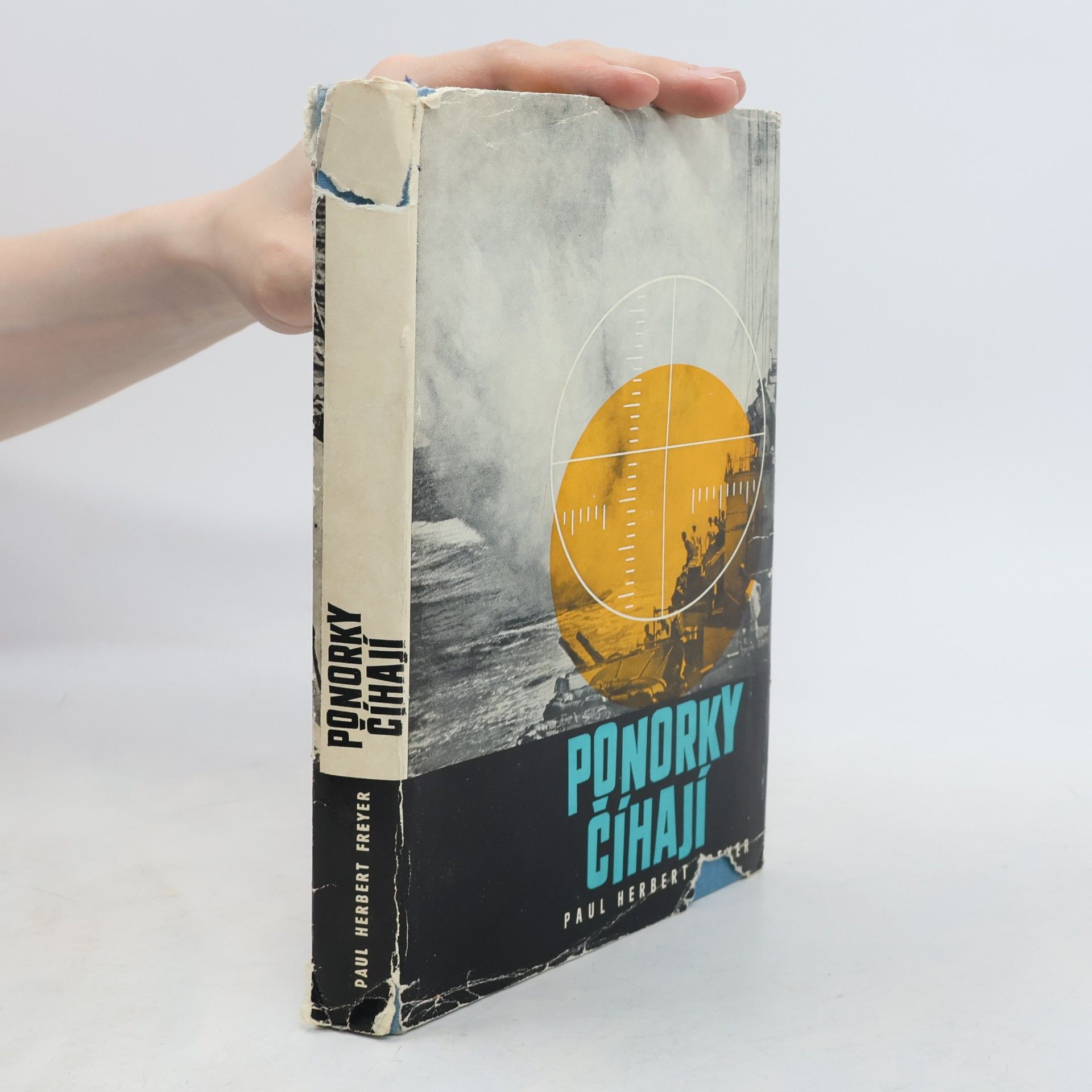 Paul-Herbert Freyer Ponorky číhají