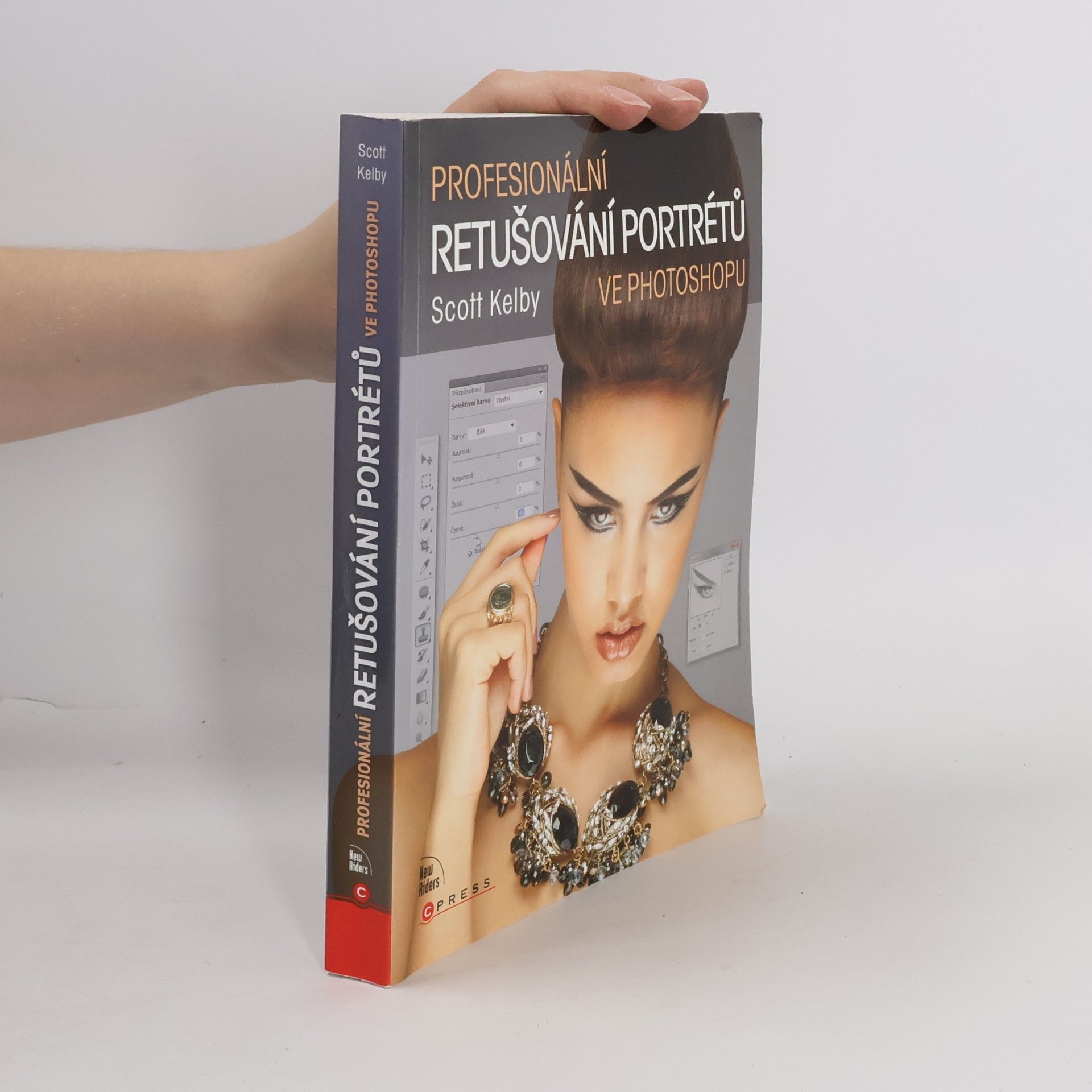 Scott Kelby Profesionální retušování portrétů ve Photoshopu