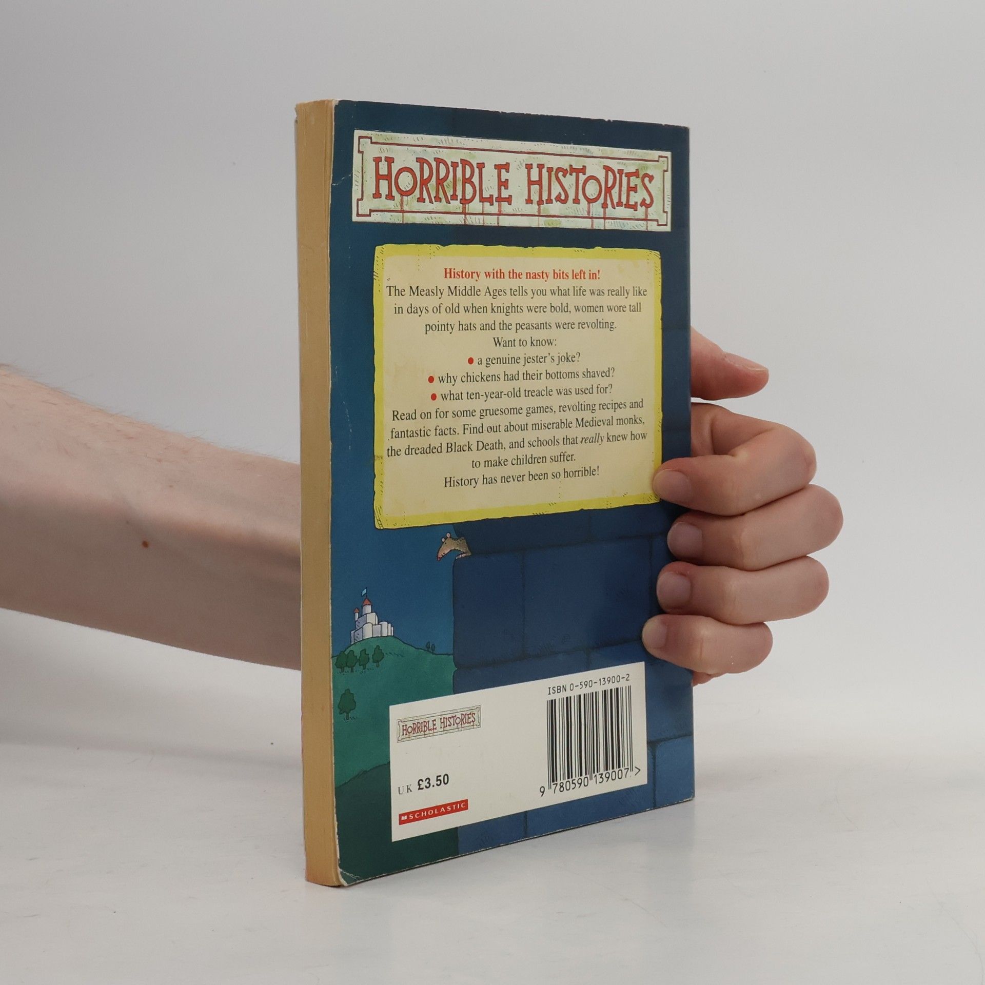 Terry Deary Horrible Histories. The Measly Middle Ages