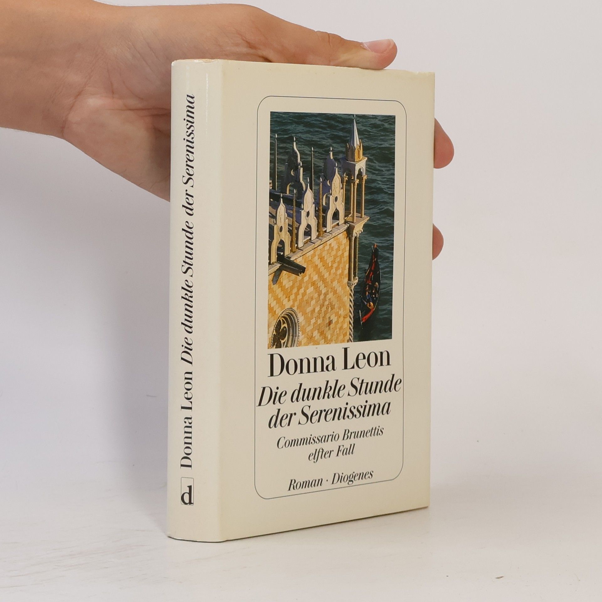Donna Leon Die dunkle Stunde der Serenissima