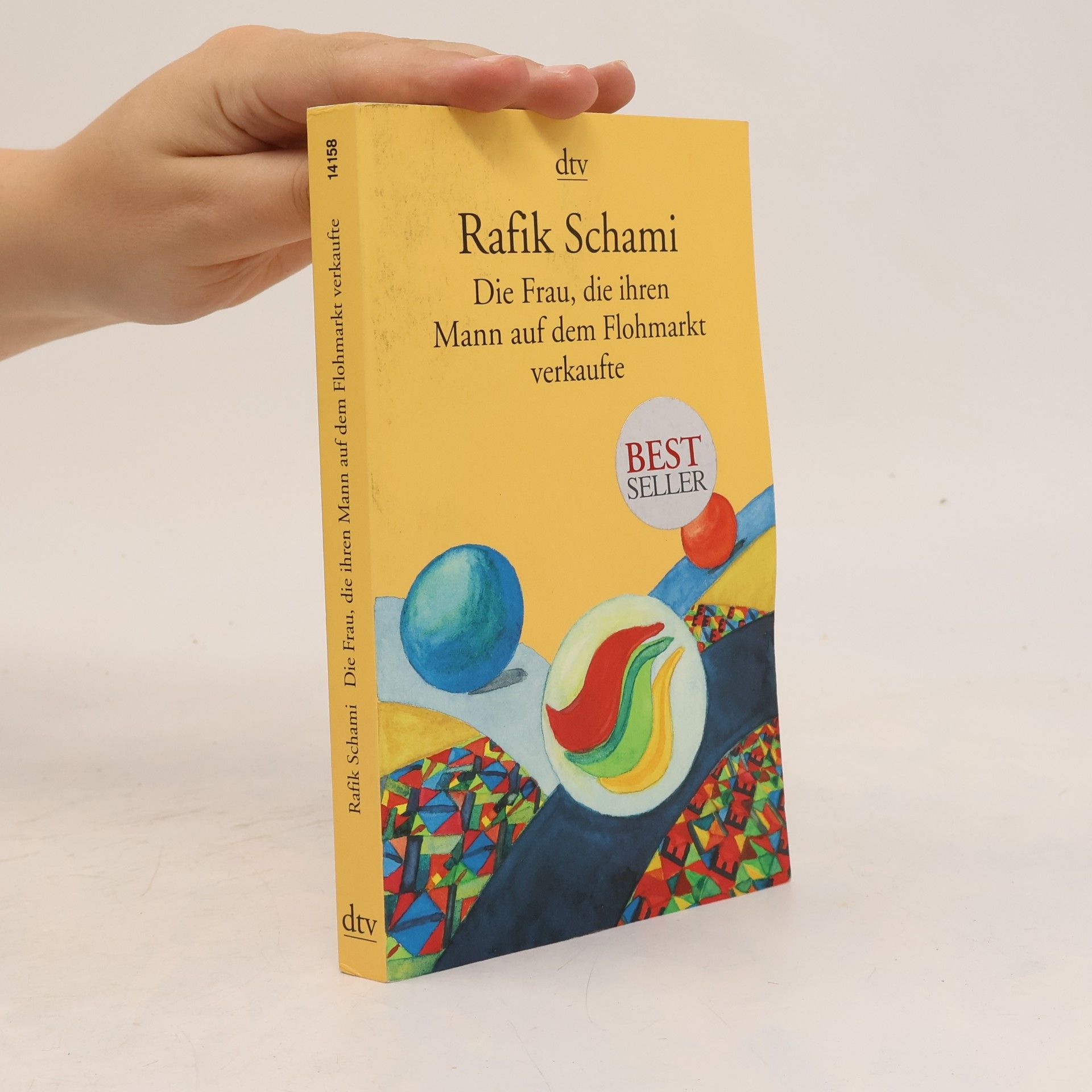 Rafik Schami Die Frau, die ihren Mann auf dem Flohmarkt verkaufte oder wie ich zum Erzähler wurde