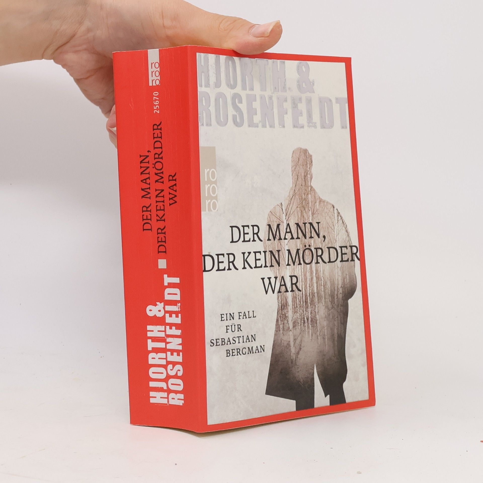 Michael Hjorth Der Mann, der kein Mörder war