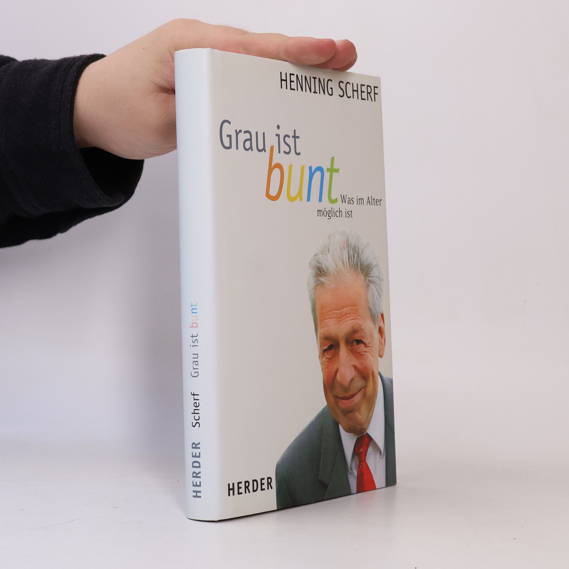 Henning Scherf Grau ist bunt