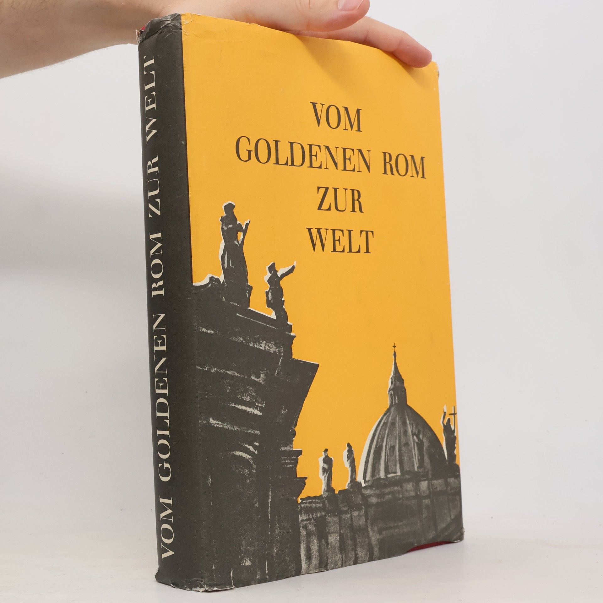 Kolektiv autorů Vom Goldenen Rom zur Welt