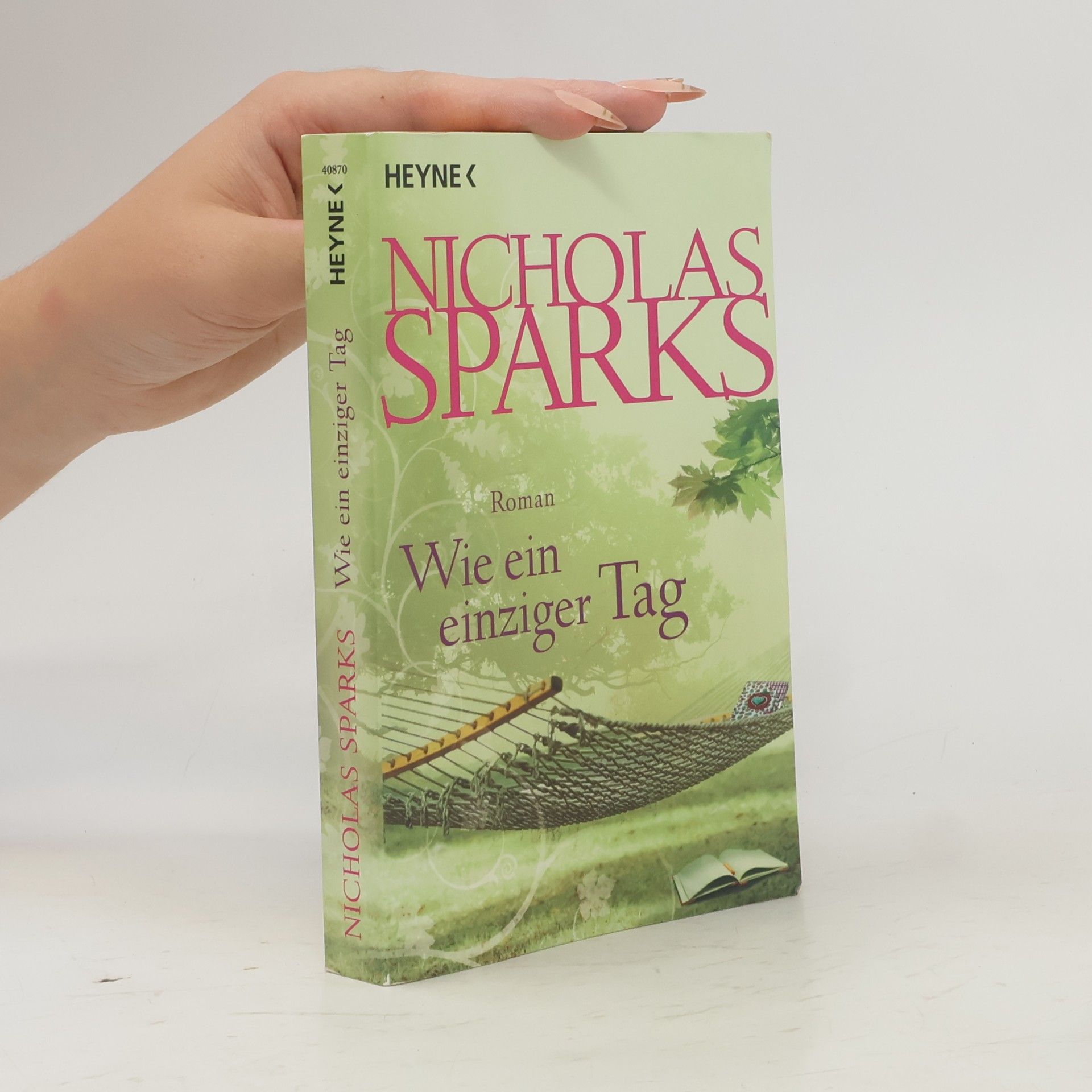 Nicholas Sparks Wie ein einziger Tag
