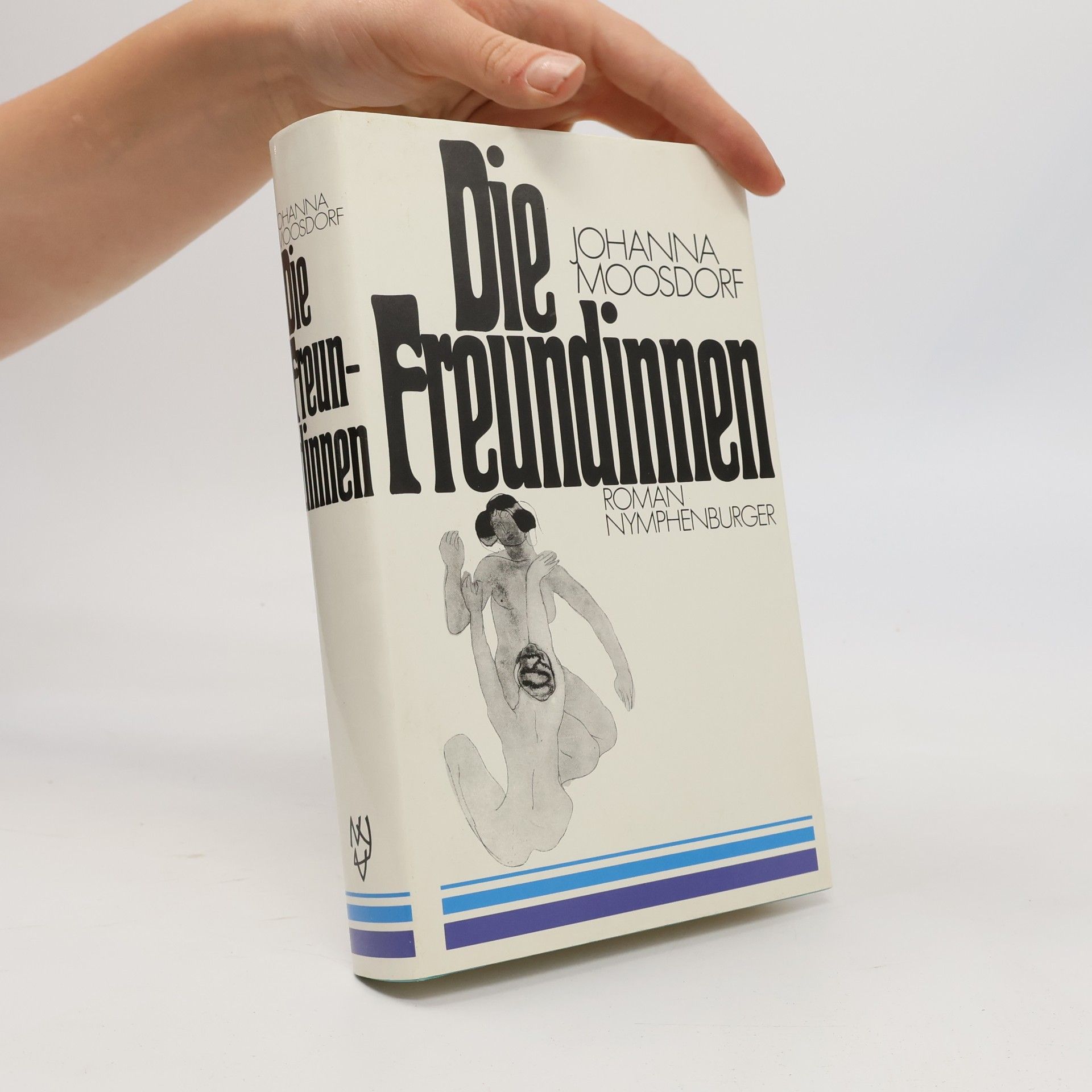 Johanna Moosdorf Die Freundinnen