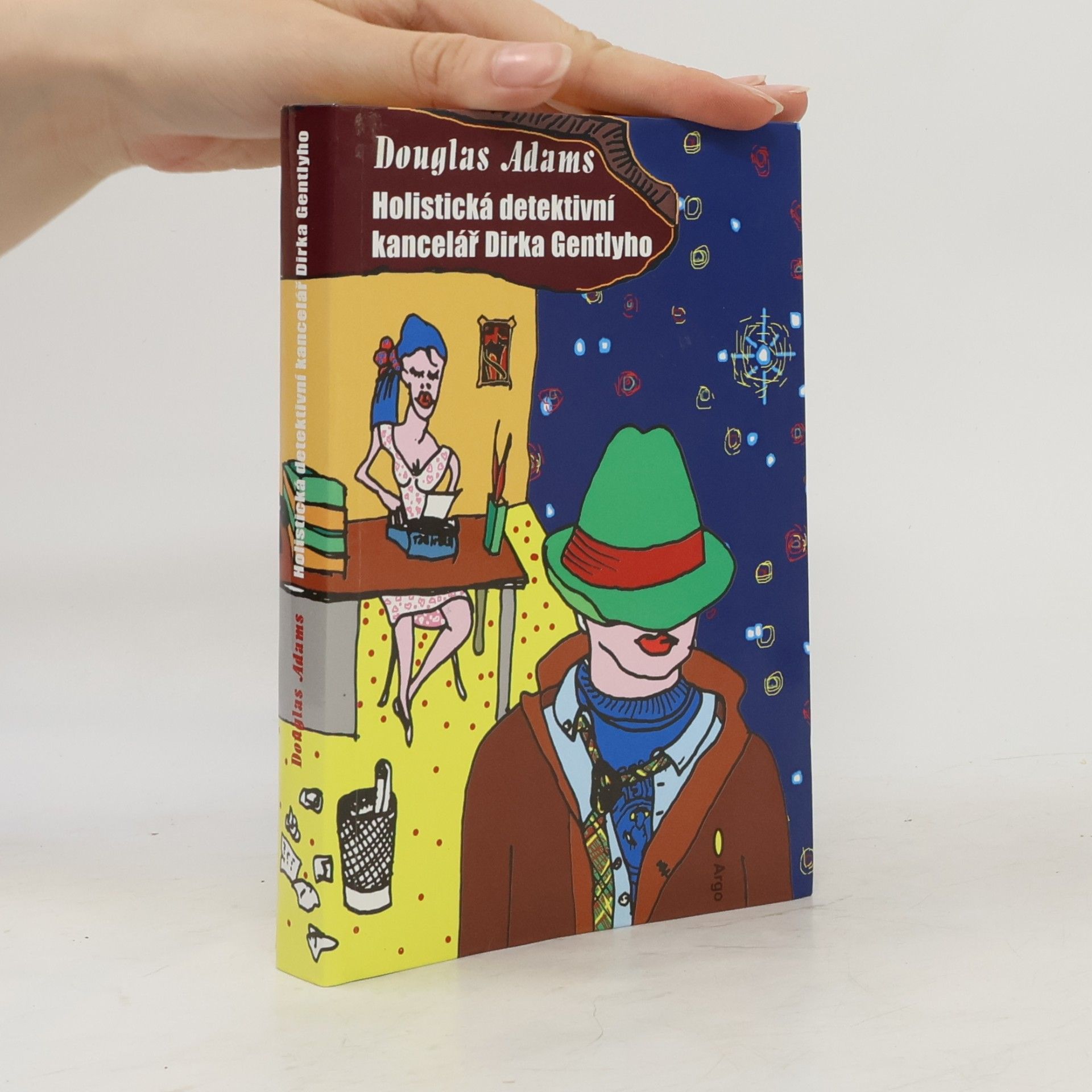 Douglas Adams Holistická detektivní kancelář Dirka Gentlyho