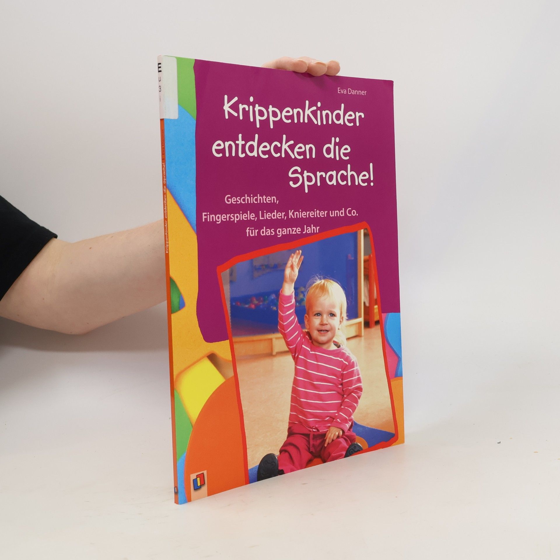 Eva Gerstle Krippenkinder entdecken die Sprache!