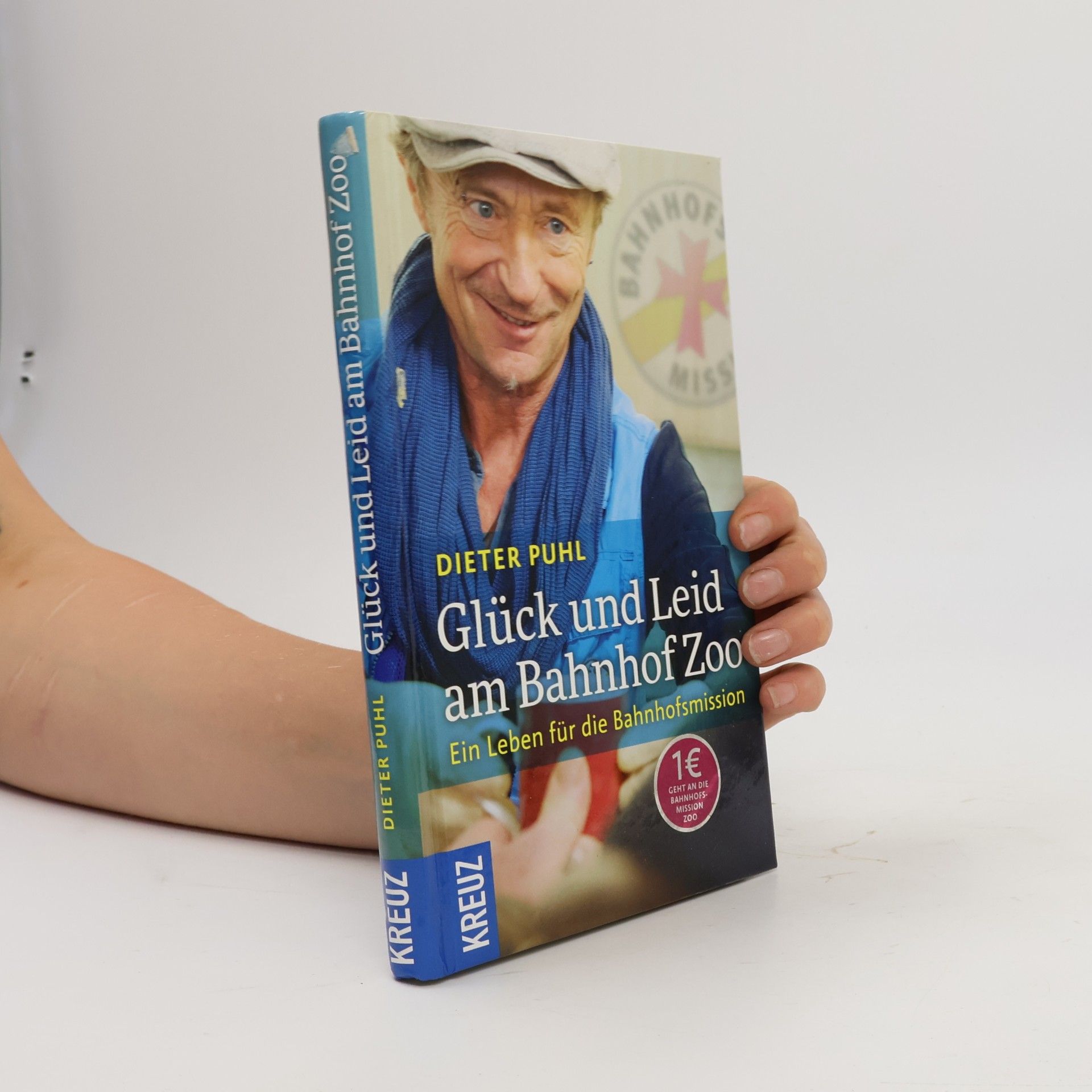 Dieter Puhl Glück und Leid am Bahnhof Zoo