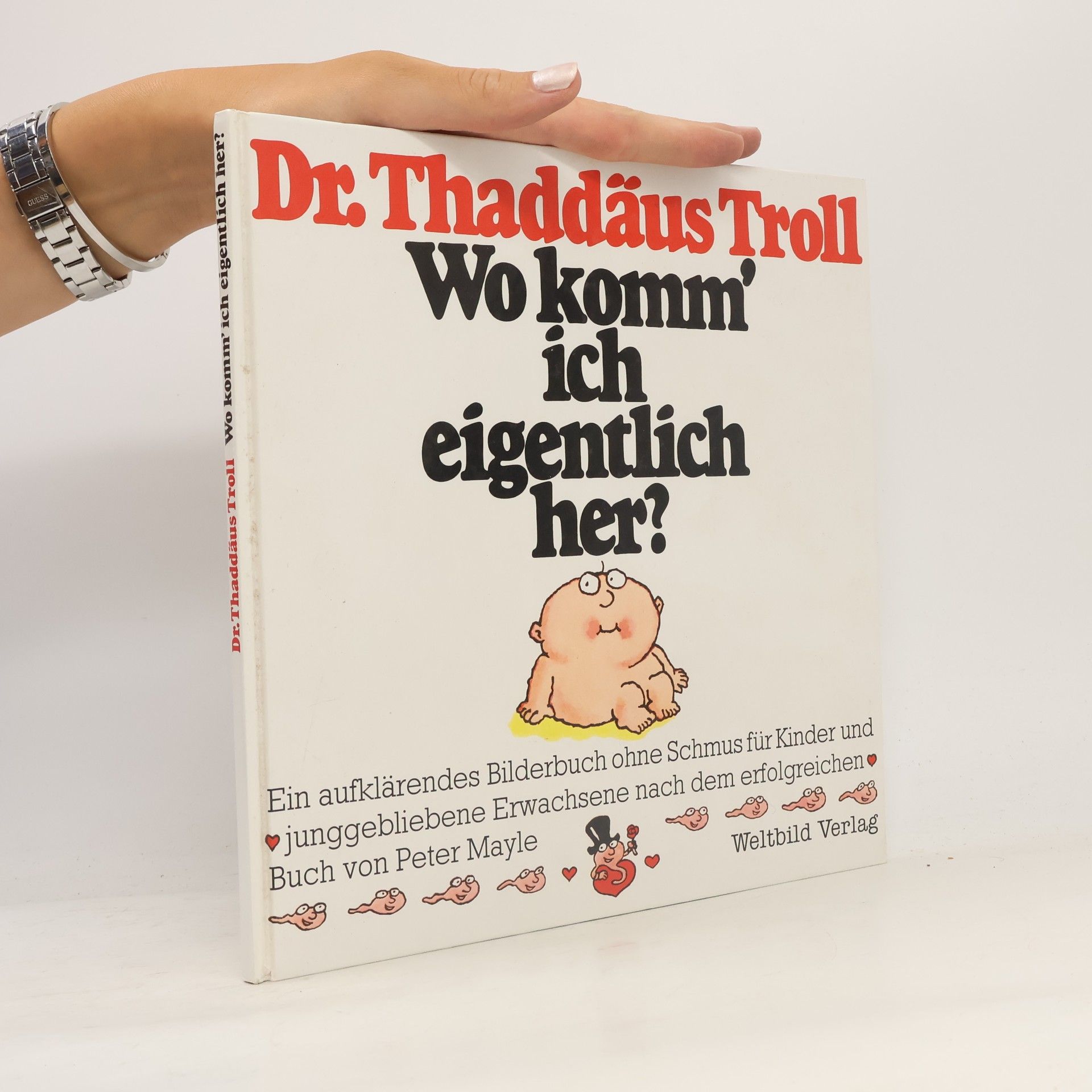 Thaddäus Troll Wo komm ich eigentlich her?