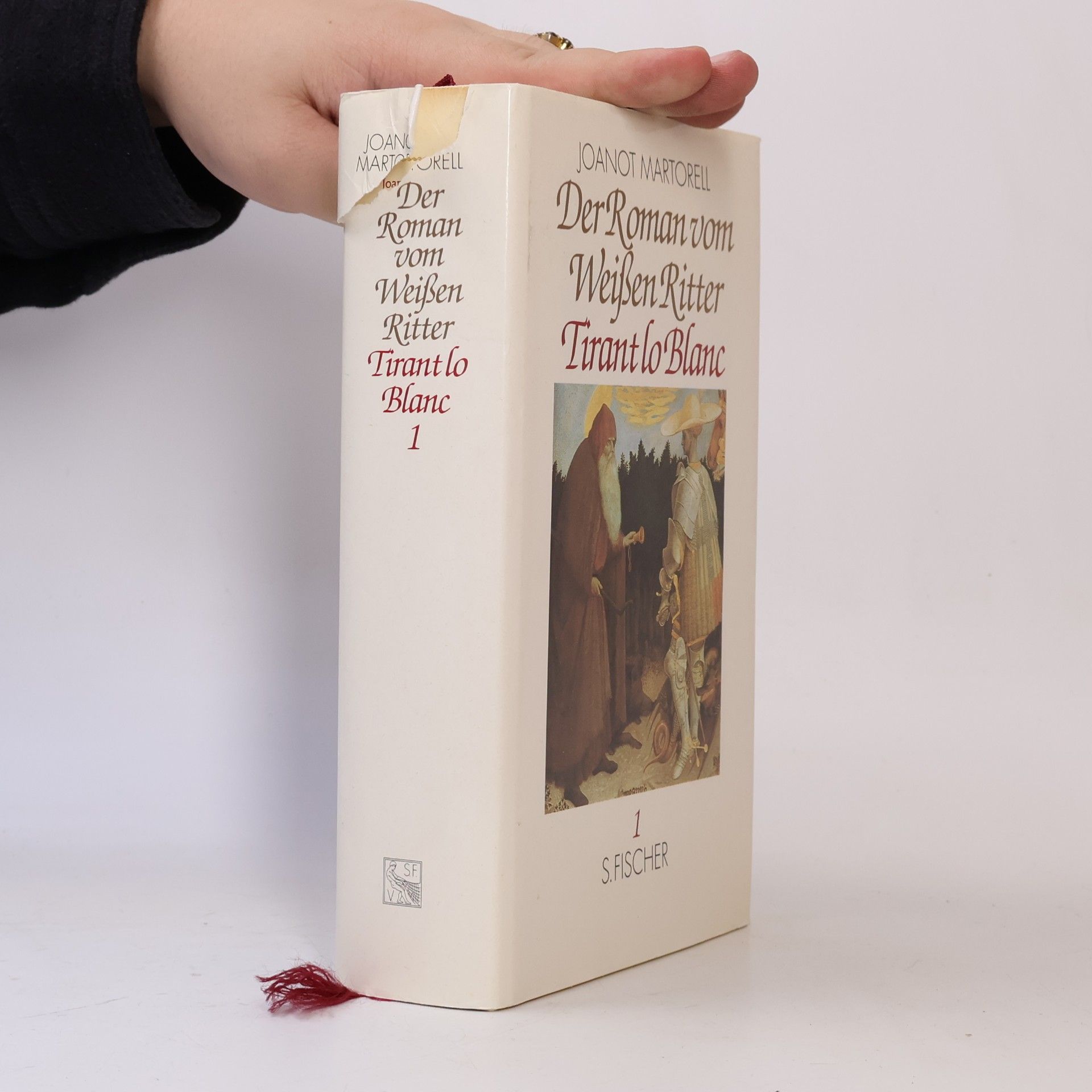Marti J. De Galba Der Roman vom weißen Ritter Tirant lo Blanc. Bd.1. Erstes und Zweites Buch. Nachw. v. Mario Vargas Llosa