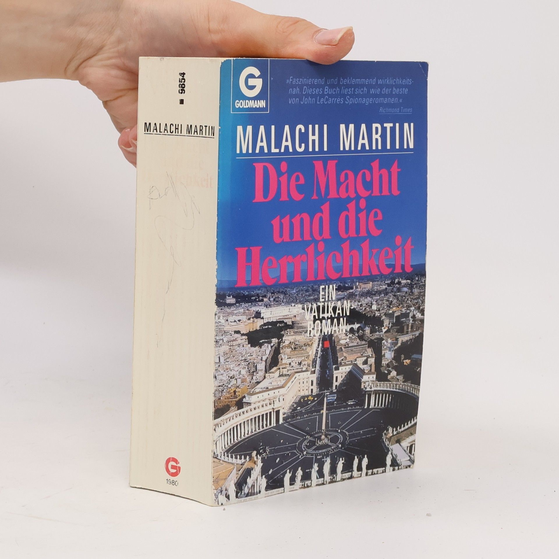 Malachi Martin Die Macht und die Herrlichkeit