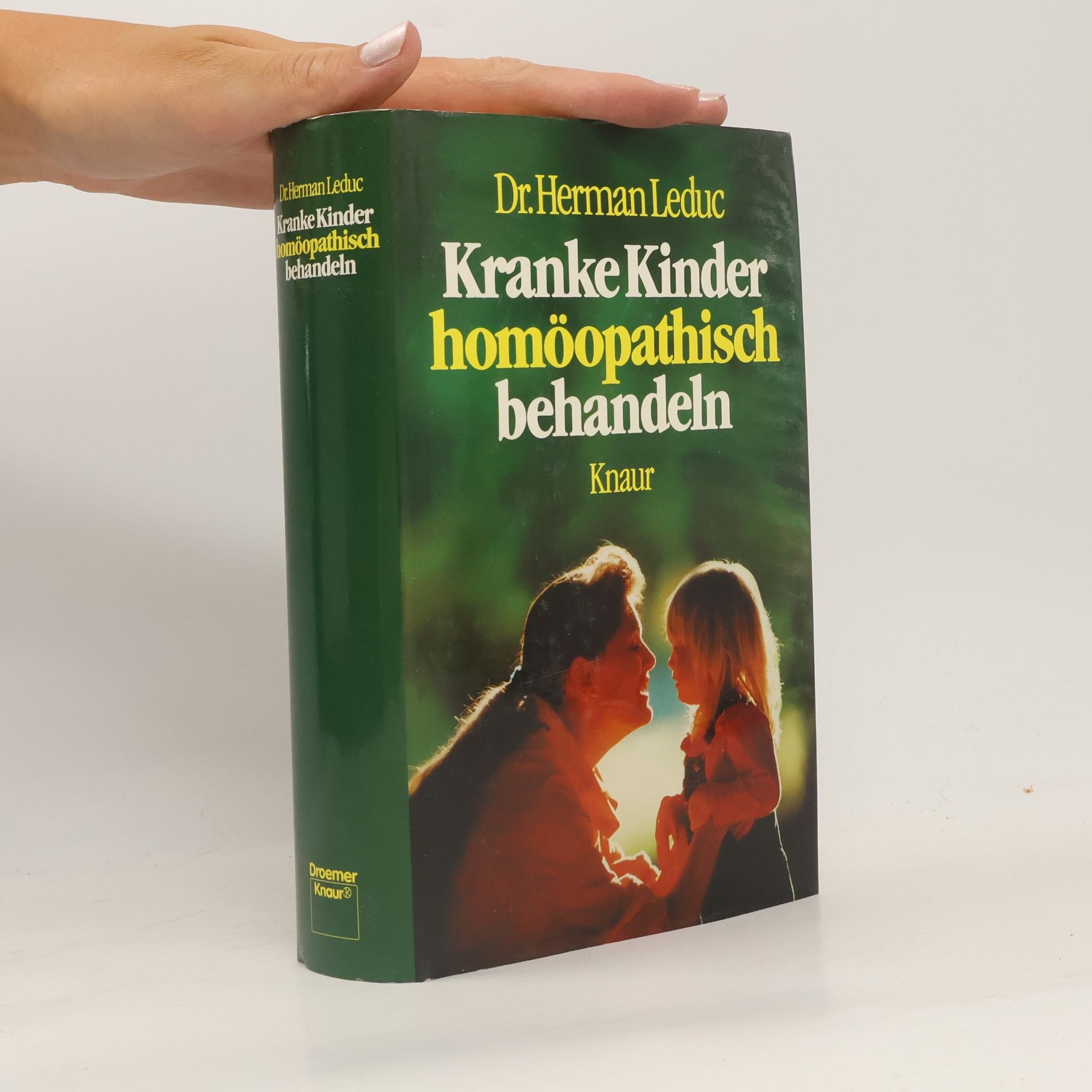Herman Leduc Kranke Kinder homöopathisch behandeln