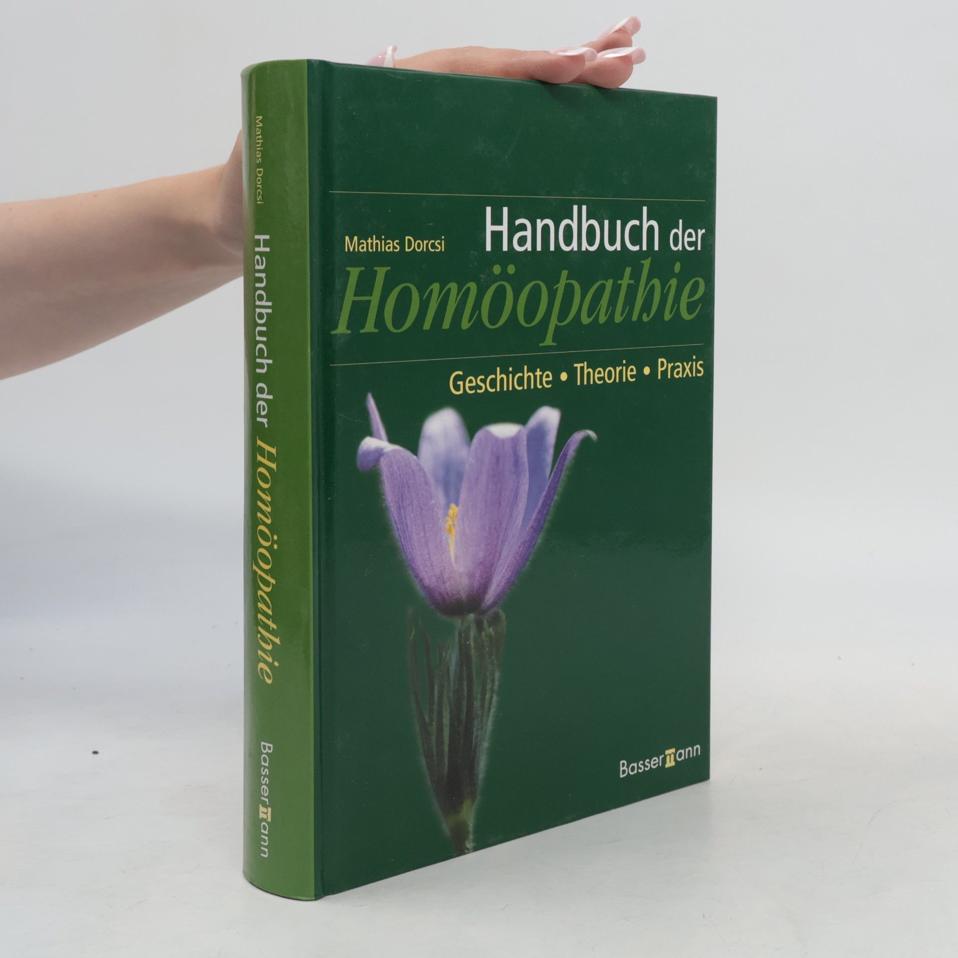 Mathias Dorcsi Handbuch der Homöopathie