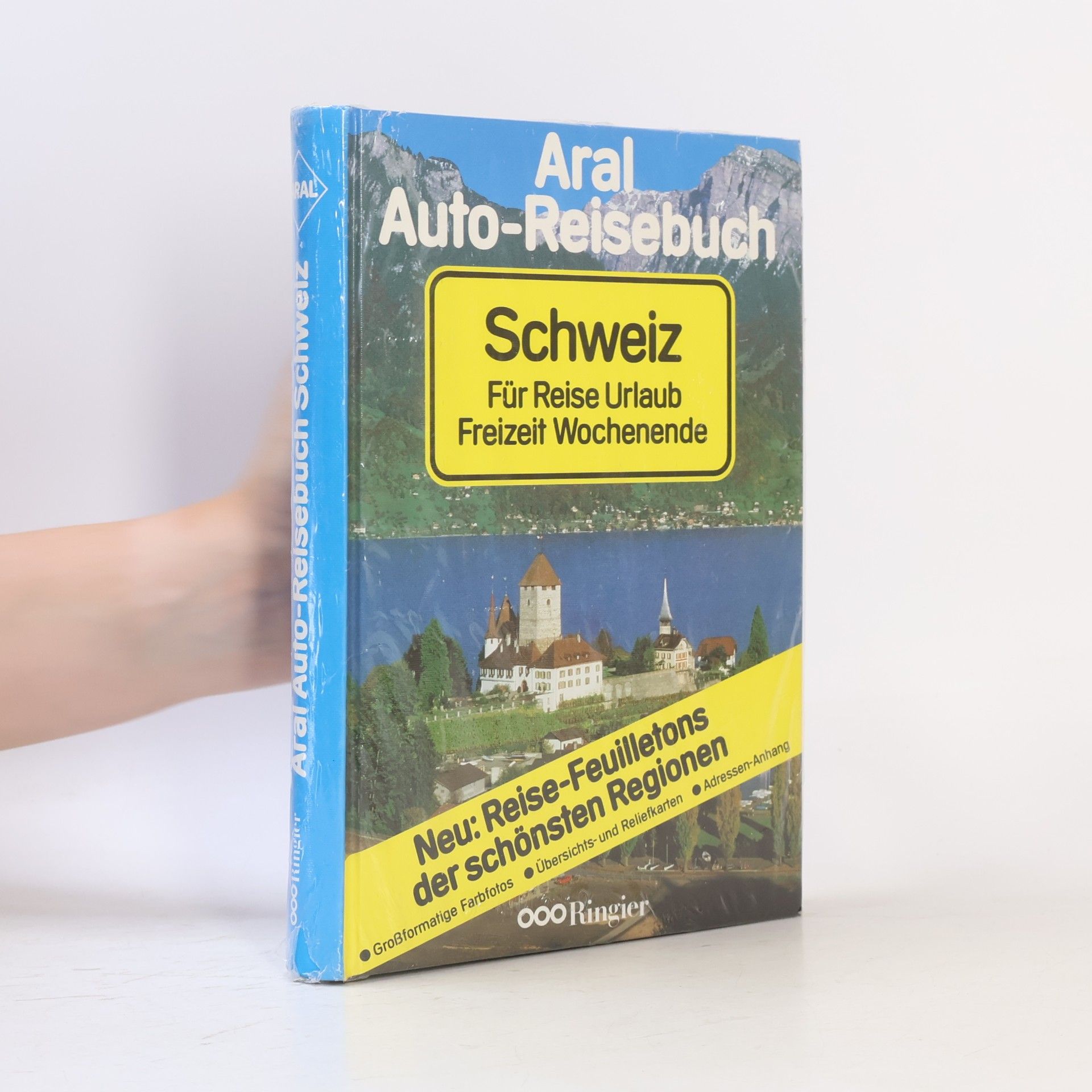 Autorenkollektiv Aral Auto-Reisebuch Schweiz