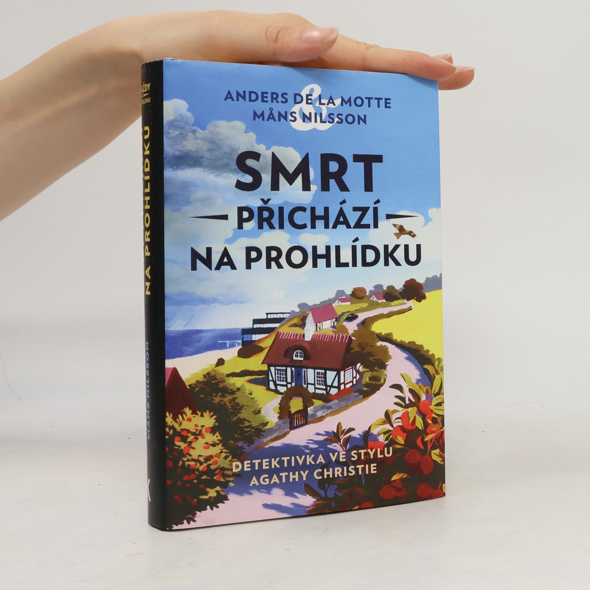 Anders de la Motte Smrt přichází na prohlídku