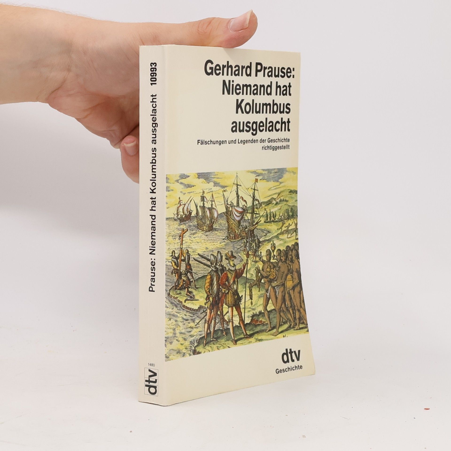 Gerhard Prause Niemand hat Kolumbus ausgelacht