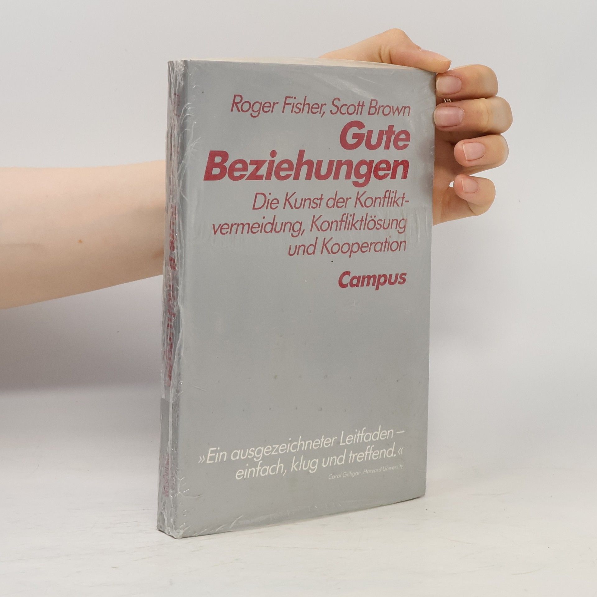 Roger Fisher Gute Beziehungen