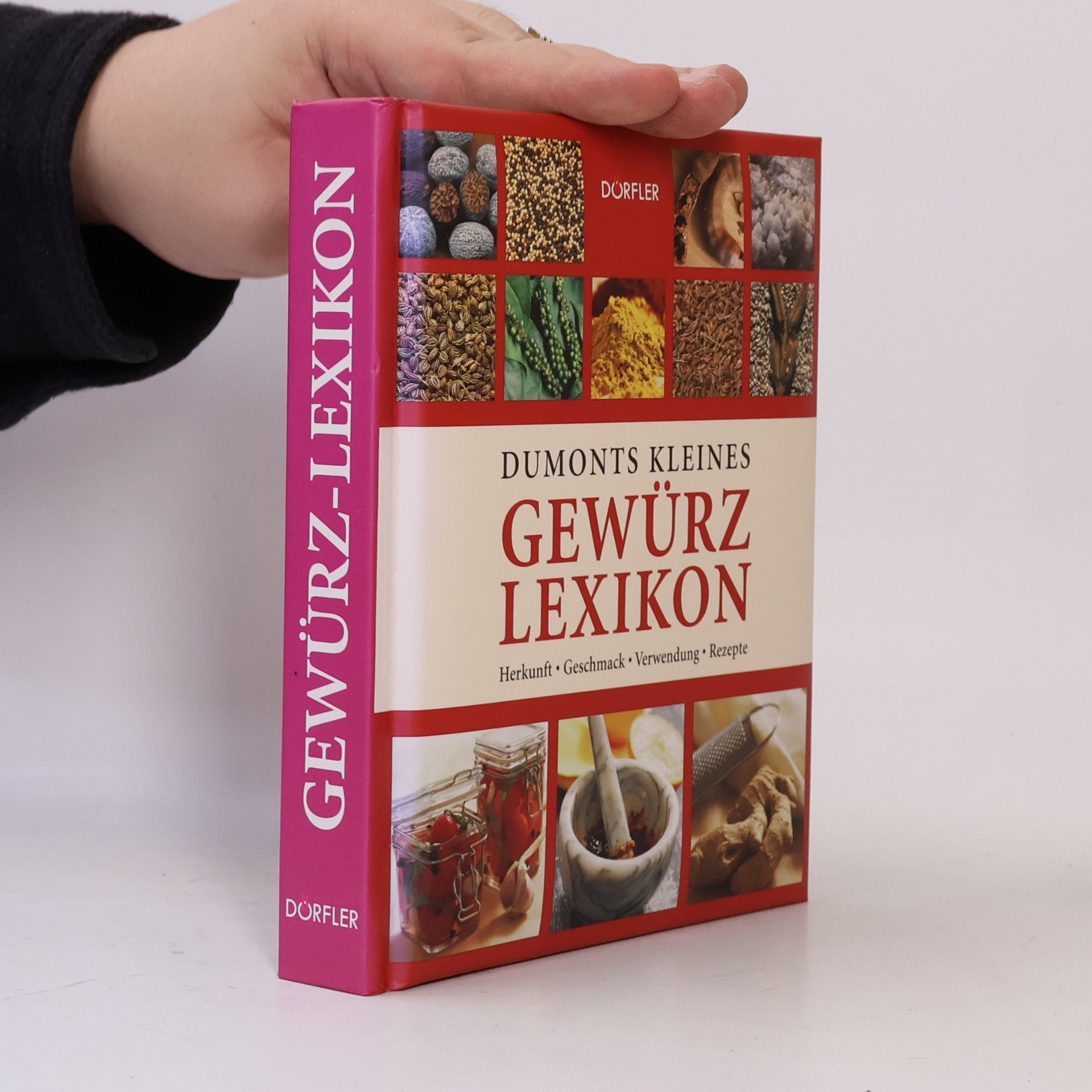 Anne Iburg Dumonts kleines Gewürzlexikon