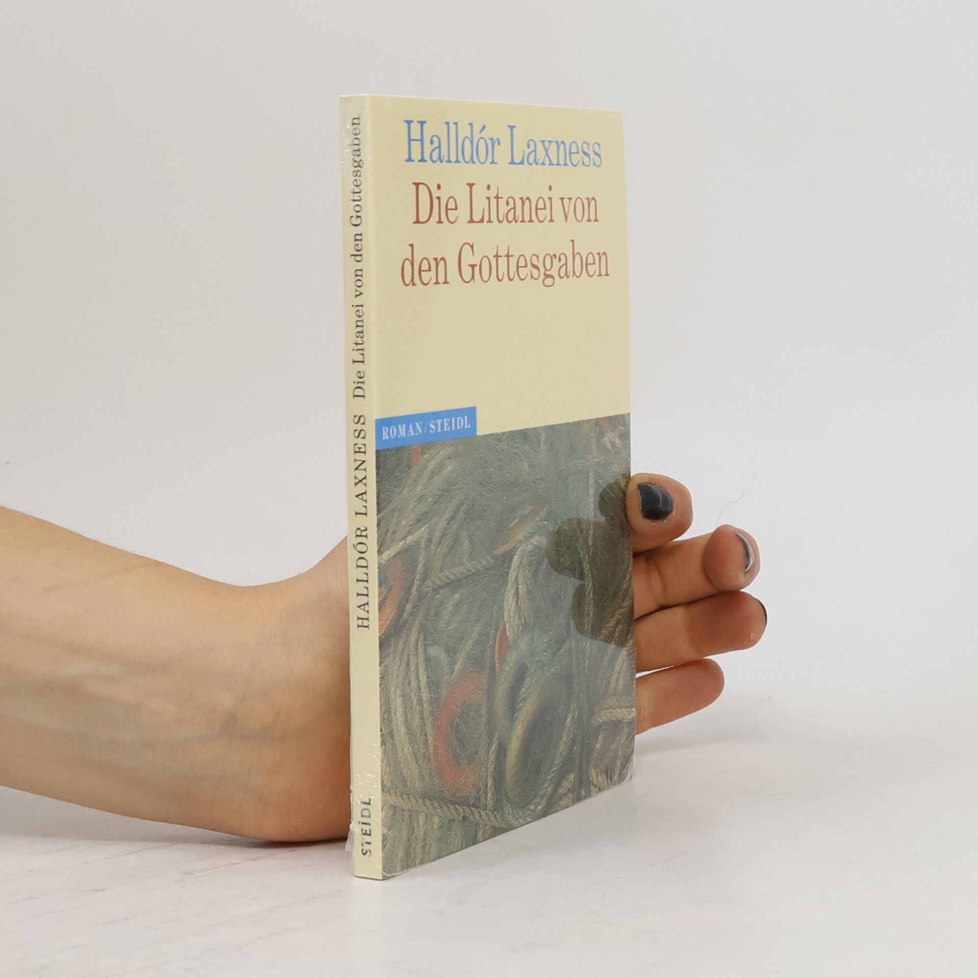 Halldór Kiljan Laxness Die Litanei von den Gottesgaben