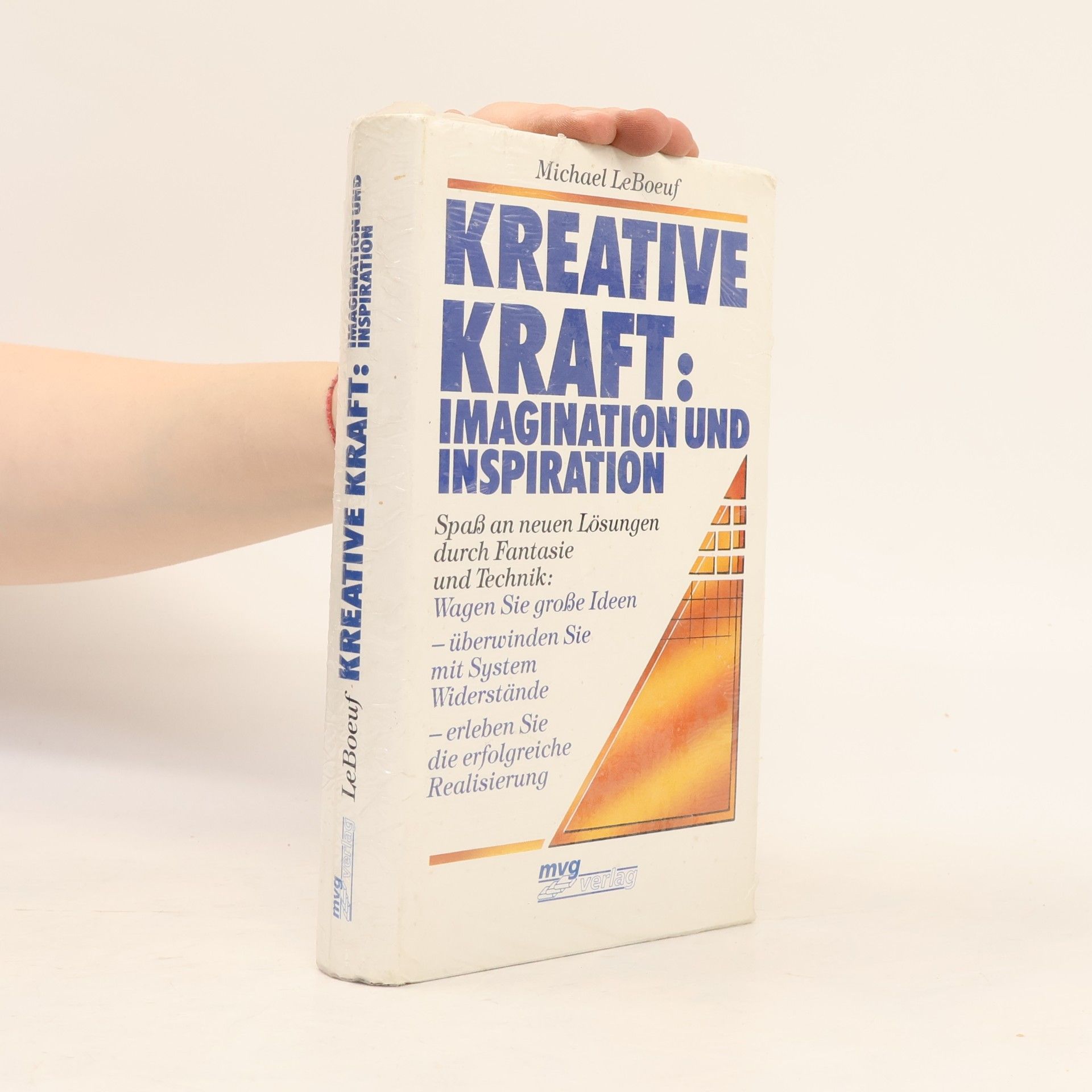 Michael Le Boeuf Kreative Kraft: Imagination und Inspiration
