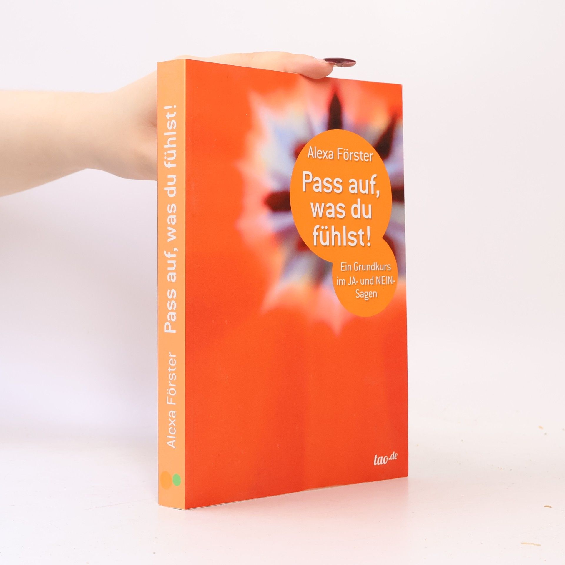 Alexa Förster Pass auf, was du fühlst!