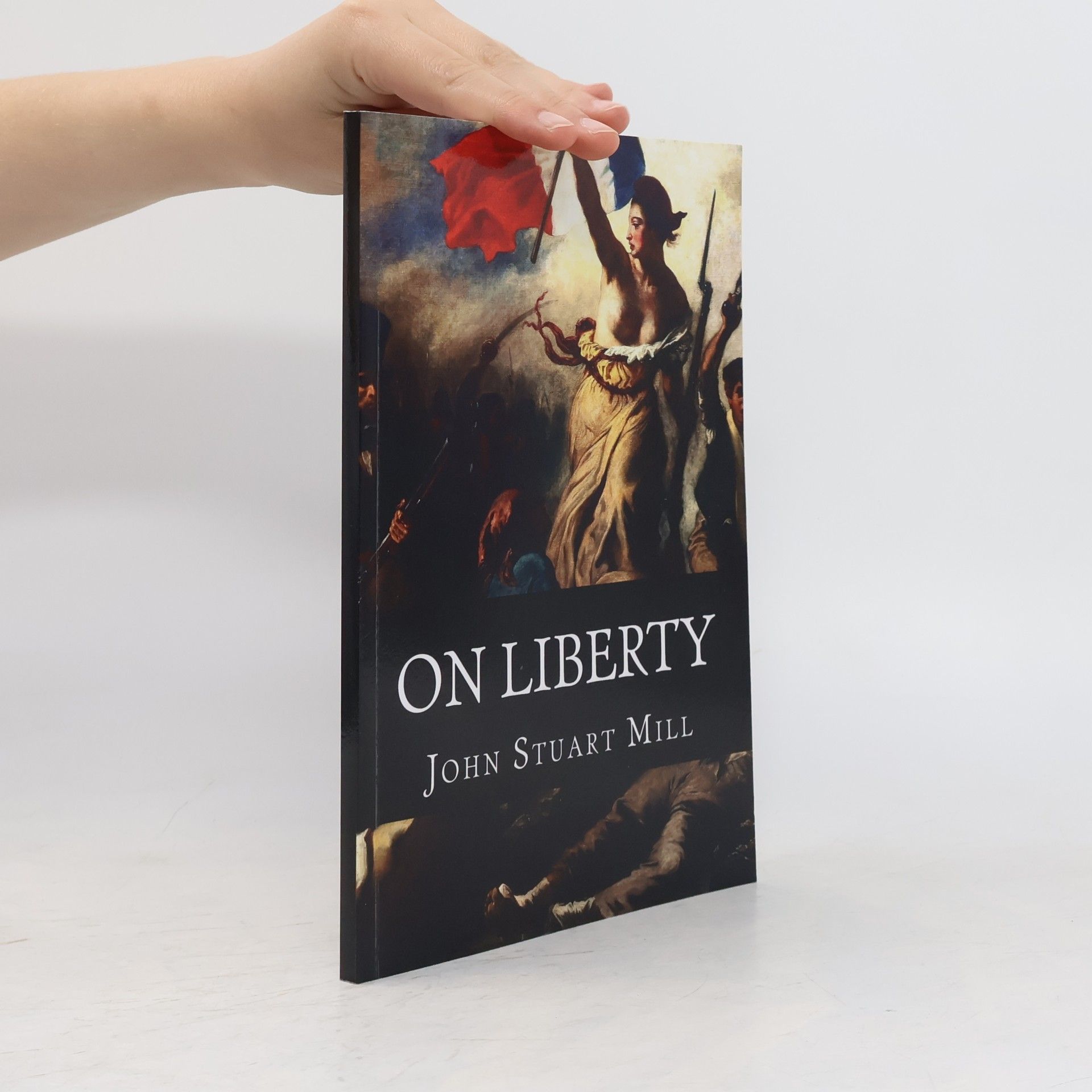 John Stuart Mill On Liberty
